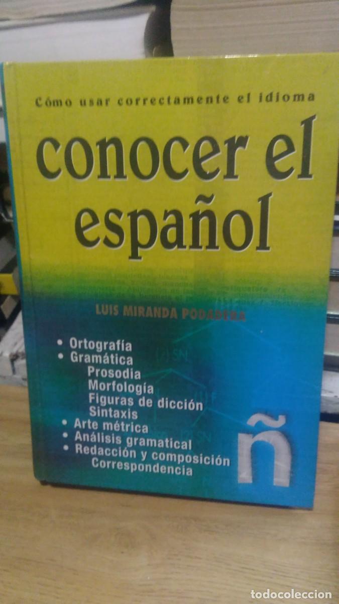 Gebrauchte B&uuml;cher: Conocer el espa&ntilde;ol -Luis Miranda Podadera. Barcelona 2003