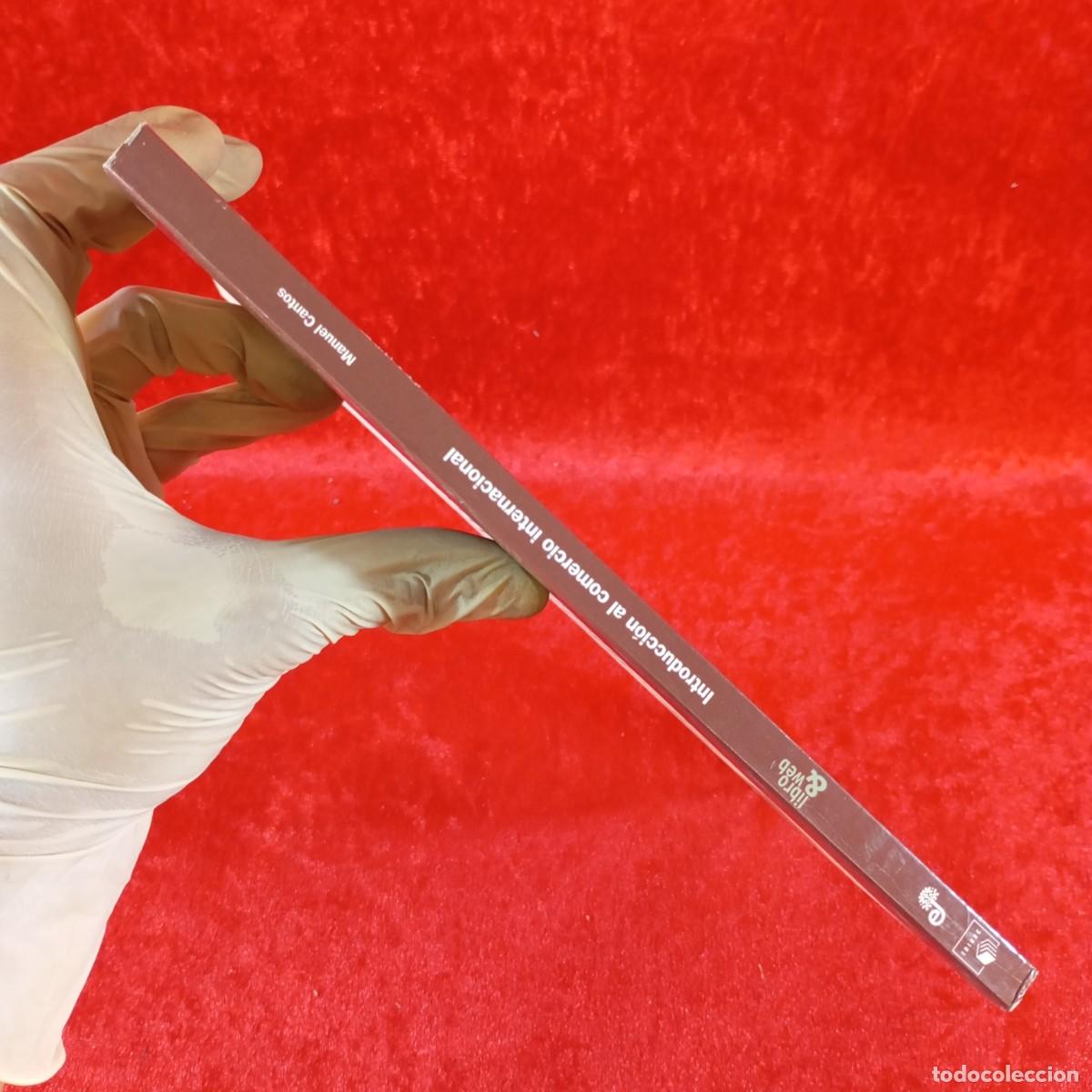 Libros de segunda mano: INTRODUCCI&Oacute;N AL COMERCIO INTERNACIONAL - LIBRO & WEB - MANUEL CANTOS - EDHASA - EDIUOC / 4680 - Foto 3