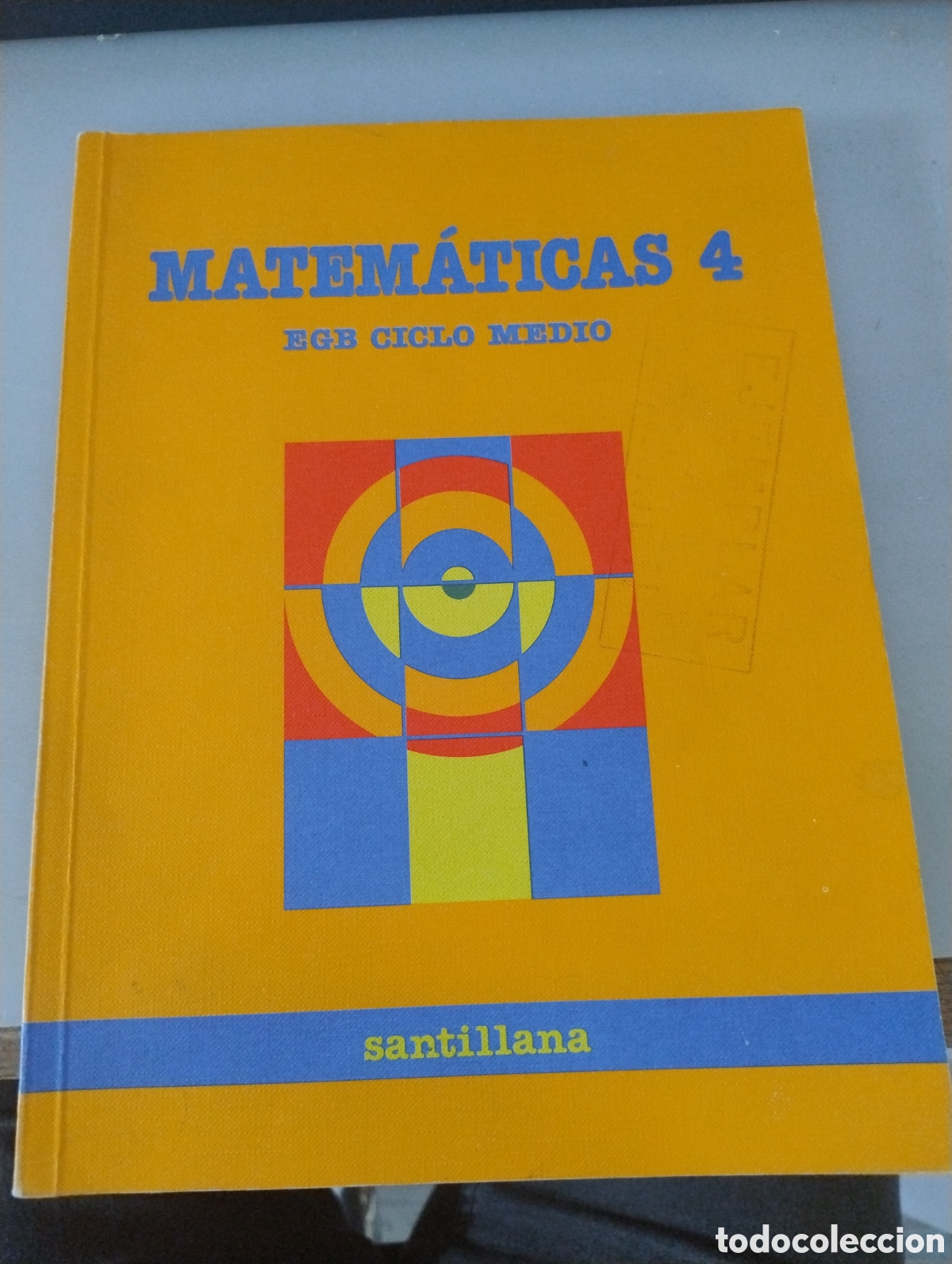 Libros de segunda mano: M69 Libro Matem&aacute;ticas 4. 4&ordm; EGB. Ed. Santillana. 1982. - Foto 1