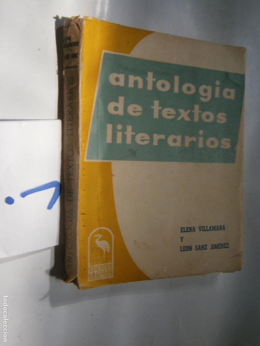 Libros de segunda mano: ANTIGUO LIBRO DE TEXTO - ANTOLOGIA DE TEXTOS LITERARIOS - Foto 1