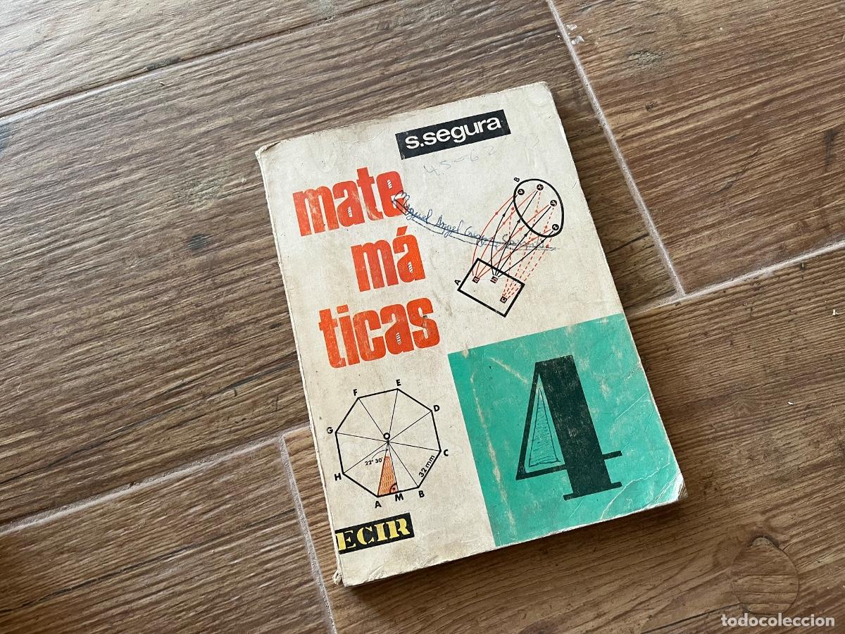 Libros de segunda mano: MATEM&Aacute;TICAS 4 - S. SEGURA - ECIR - Foto 1