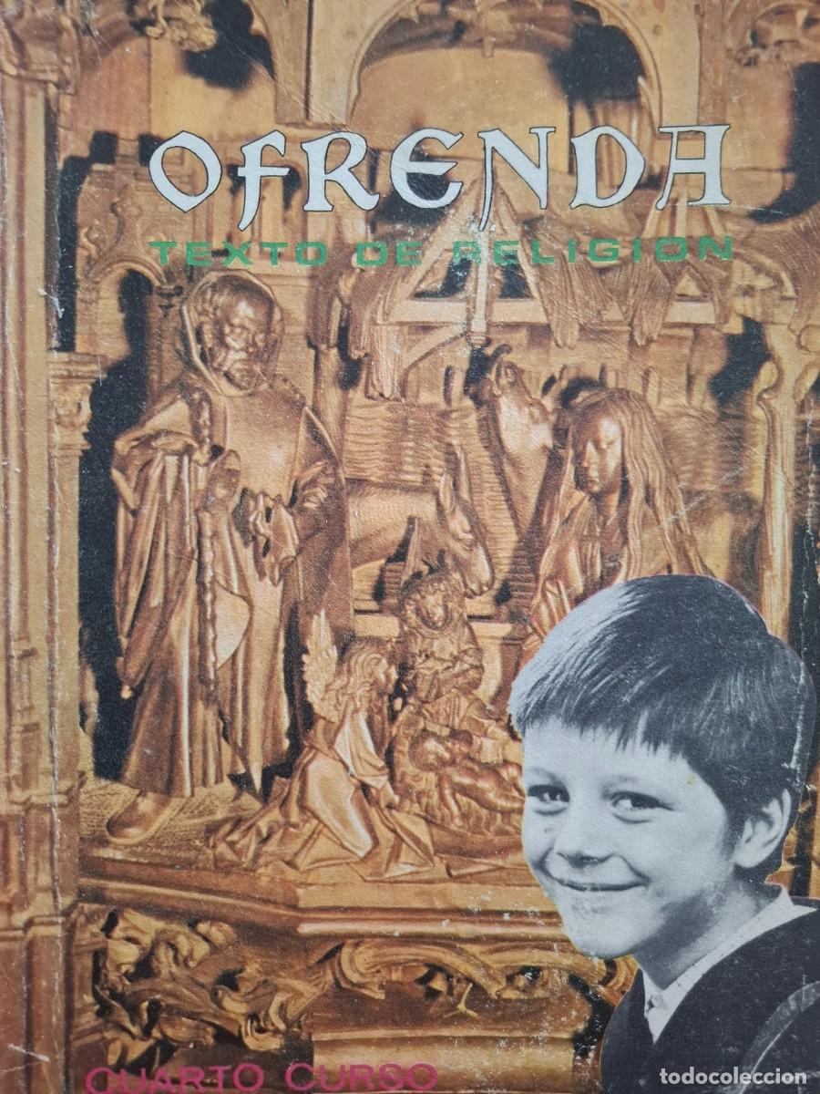 Livros em segunda m&atilde;o: ofrenda texto de religi&oacute;n 4&ordm; EGB