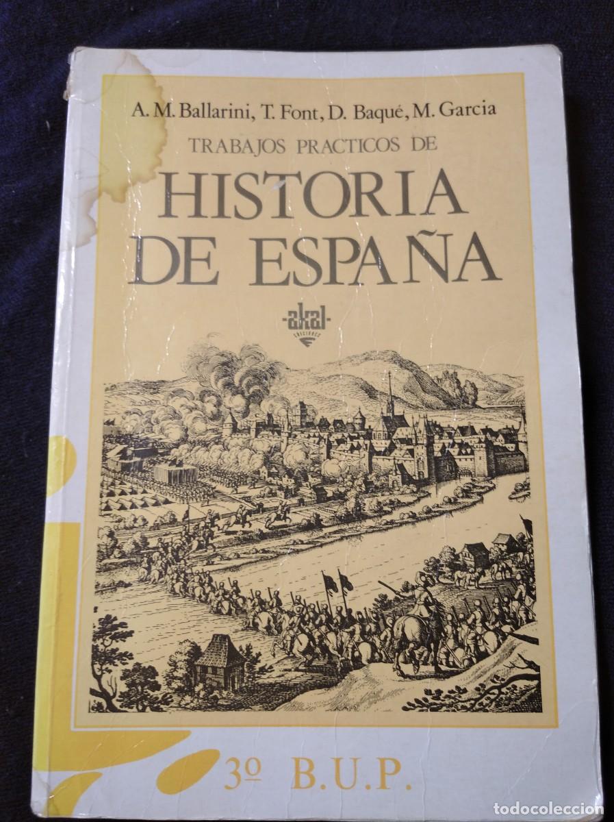 Libros de segunda mano: Trabajos pr&aacute;cticos de Historia de Espa&ntilde;a - ediciones Akal - 3&ordm; de bup. - Foto 1