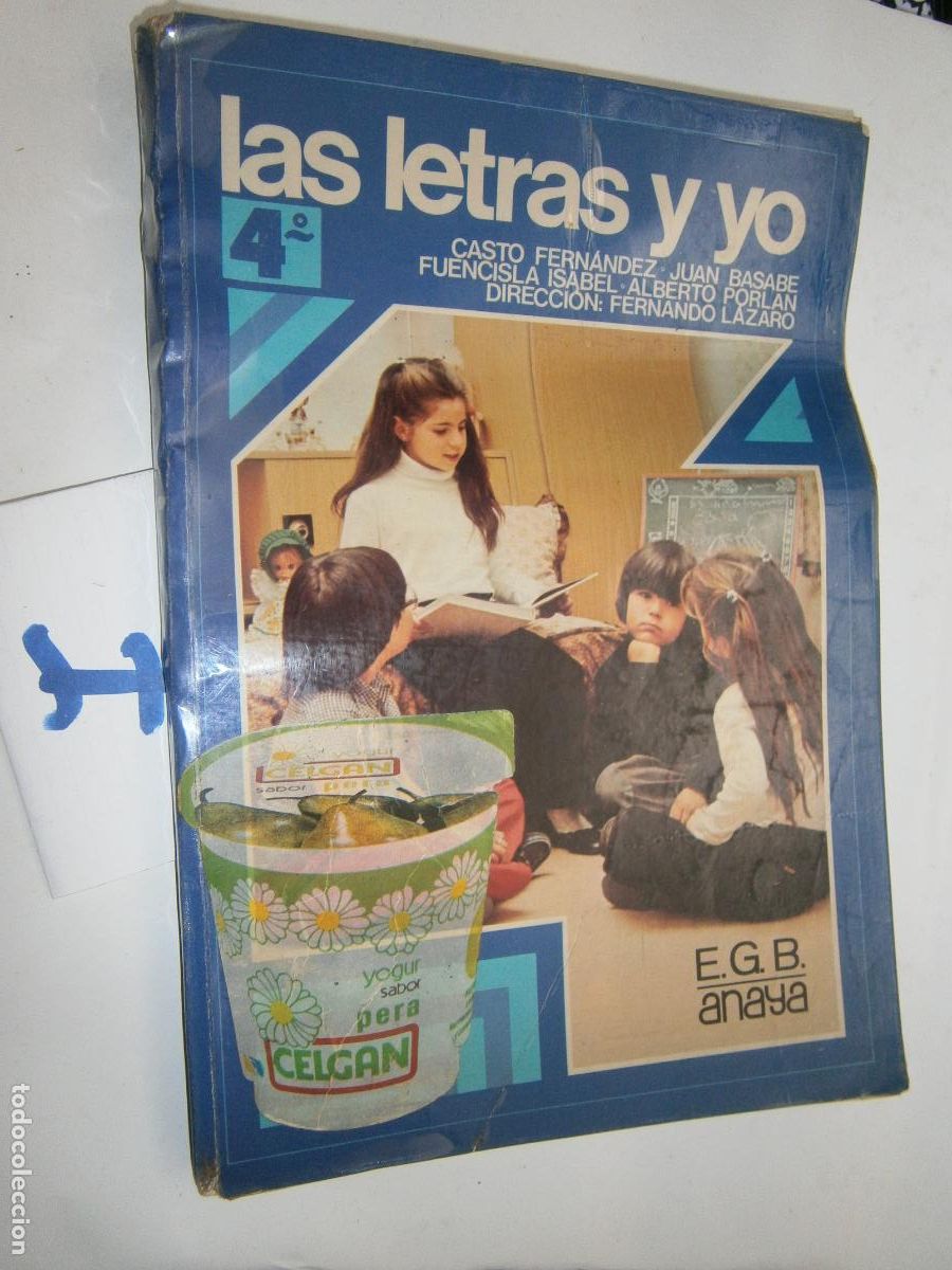 Libros de segunda mano: ANTIGUO LIBRO DE TEXTO - LAS LETRAS Y YO - 4&ordm; EGB - Foto 1