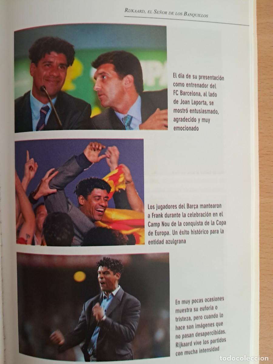 Libros de segunda mano: LIBRO: Frank Rijkaard, ES SE&Ntilde;OR DE LOS BANQUILLOS - Foto 6