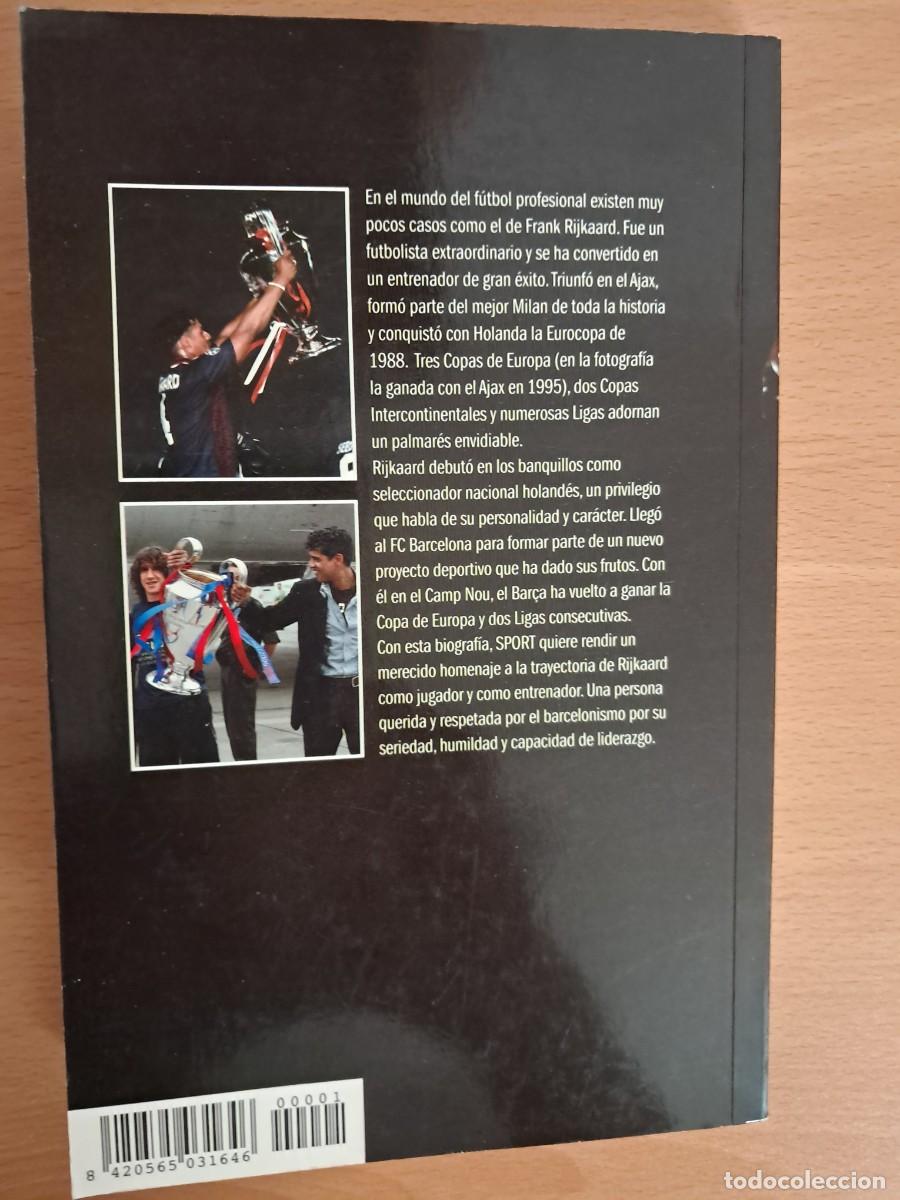 Libros de segunda mano: LIBRO: Frank Rijkaard, ES SE&Ntilde;OR DE LOS BANQUILLOS - Foto 7