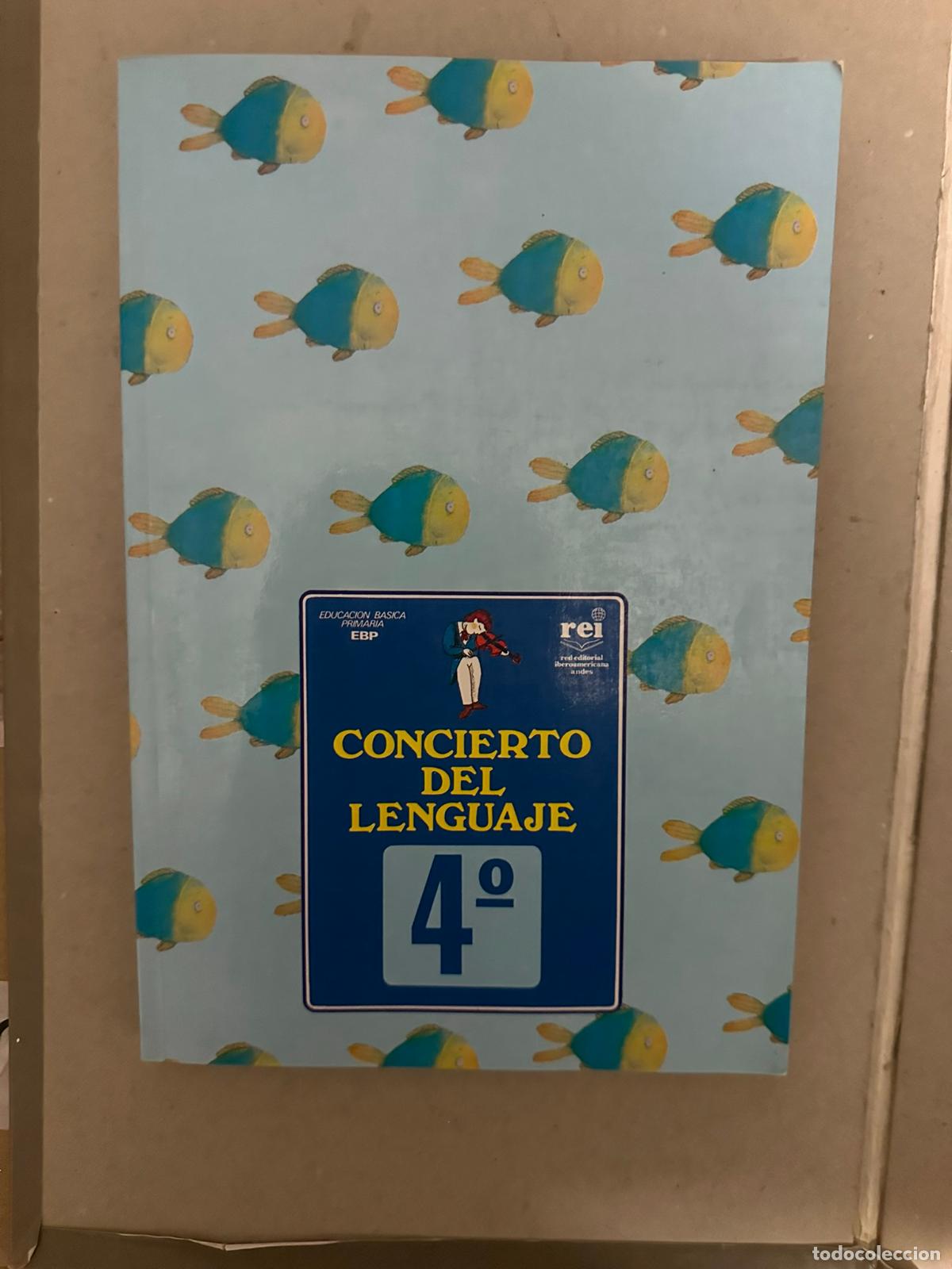 Libri di seconda mano: Concierto del lenguaje 4 - EBP - Libro de texto colombiano