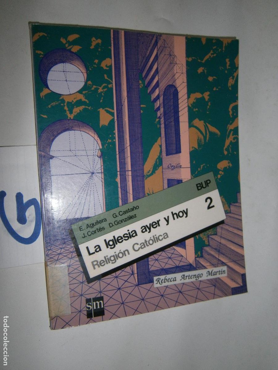 Libros de segunda mano: ANTIGUO LIBRO DE TEXTO - LA IGLESIA AYER Y HOY 2&ordm; BUP - Foto 1