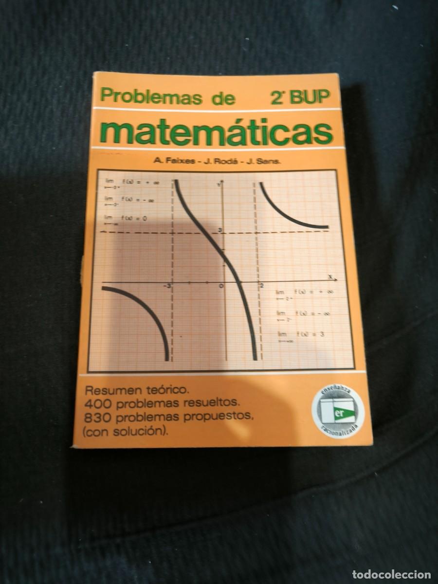 Libros de segunda mano: PROBLEMAS DE MATEMATICAS 2&ordm; DE BUP - Foto 1