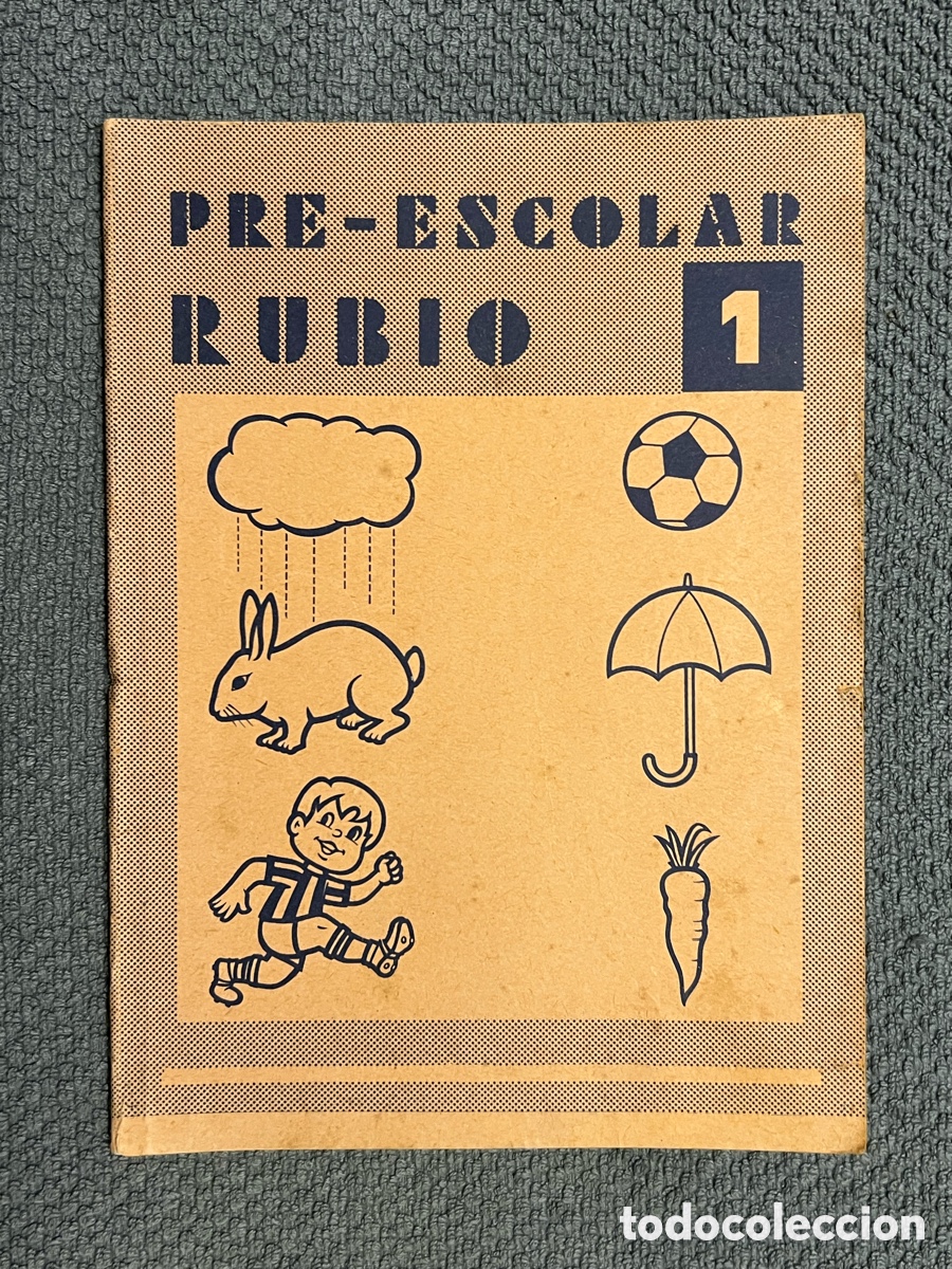 Libros de segunda mano: CUADERNO PRE - ESCOLAR RUBIO. N&ordm; 1. EDCIONES RUBIO (a.1977) - Foto 1