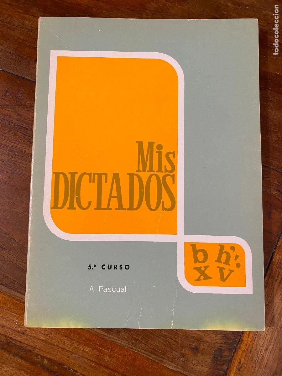 Libros de segunda mano: Mis dictados 5&ordm; curso, A .Pascual - Foto 1
