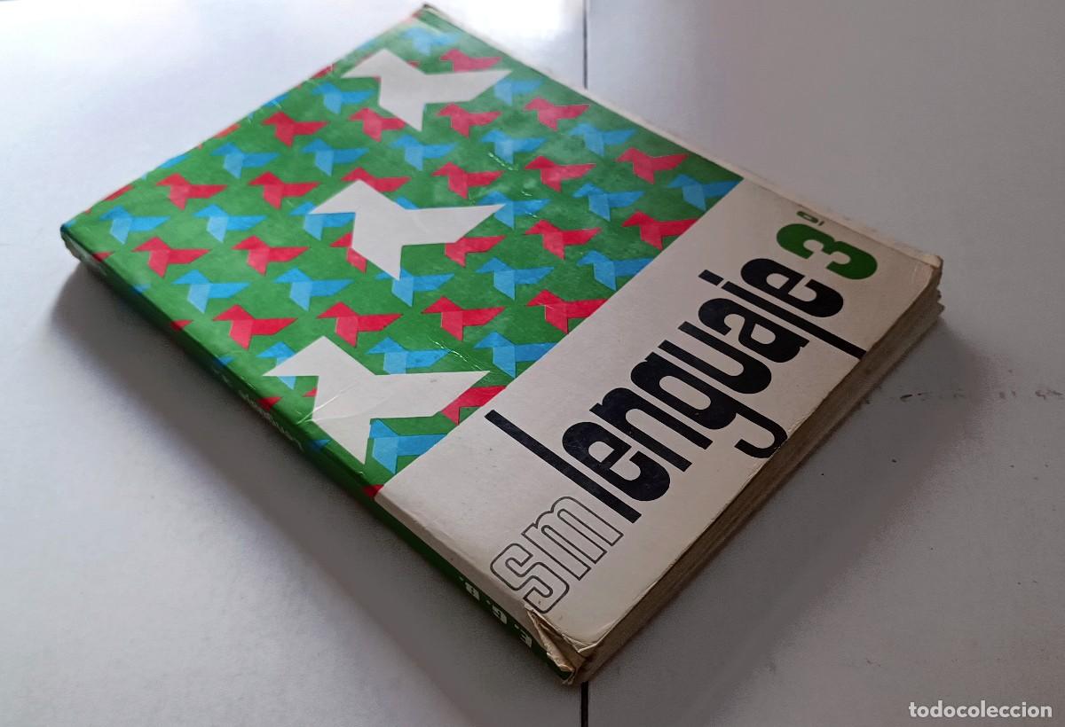 Libros de segunda mano: LIBRO LENGUAJE 3&ordm; EGB - EDICIONES SM 1972. Leer descripci&oacute;n - Foto 2