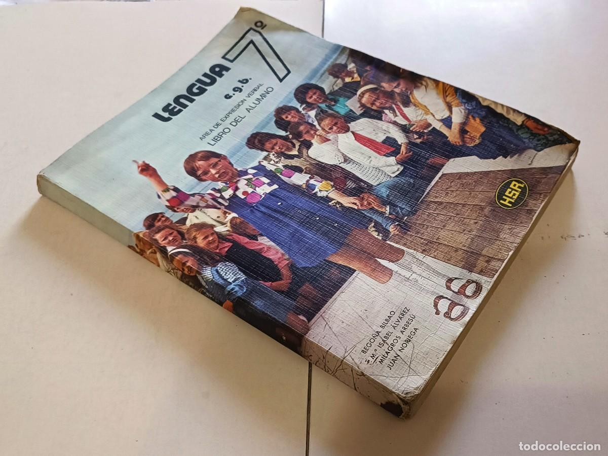Libros de segunda mano: LIBRO LENGUAJE 7&ordm; EGB. E SANTIAGO RODR&Iacute;GUEZ. 2&ordf; Edici&oacute;n 1979. HSR - Foto 2