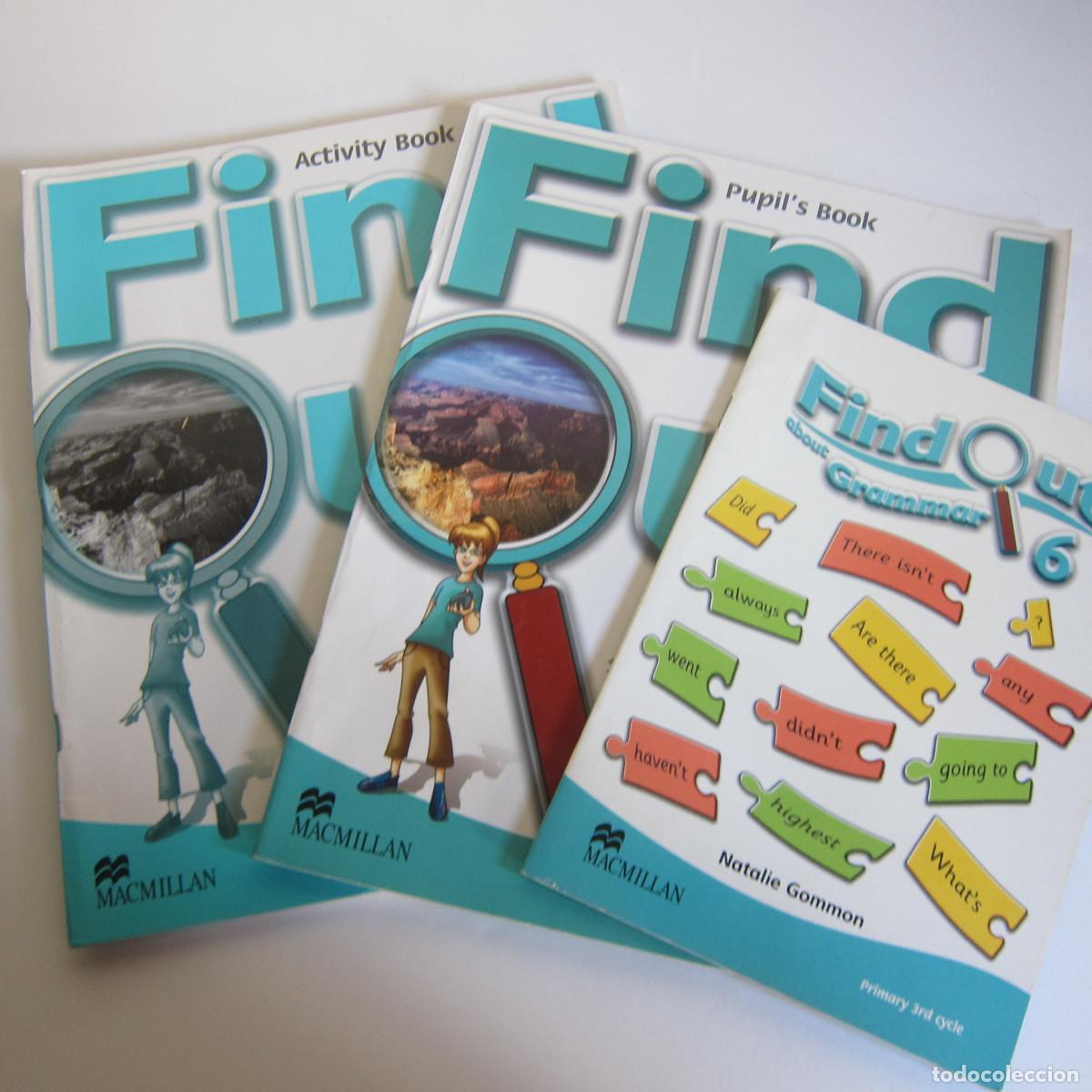 Libros de segunda mano: FIND OUT 6 - PUPILS BOOK. ACTIVITY WORK. GRAMMAR (MCMILLAN) 3 UD. IDIOMAS - Foto 1