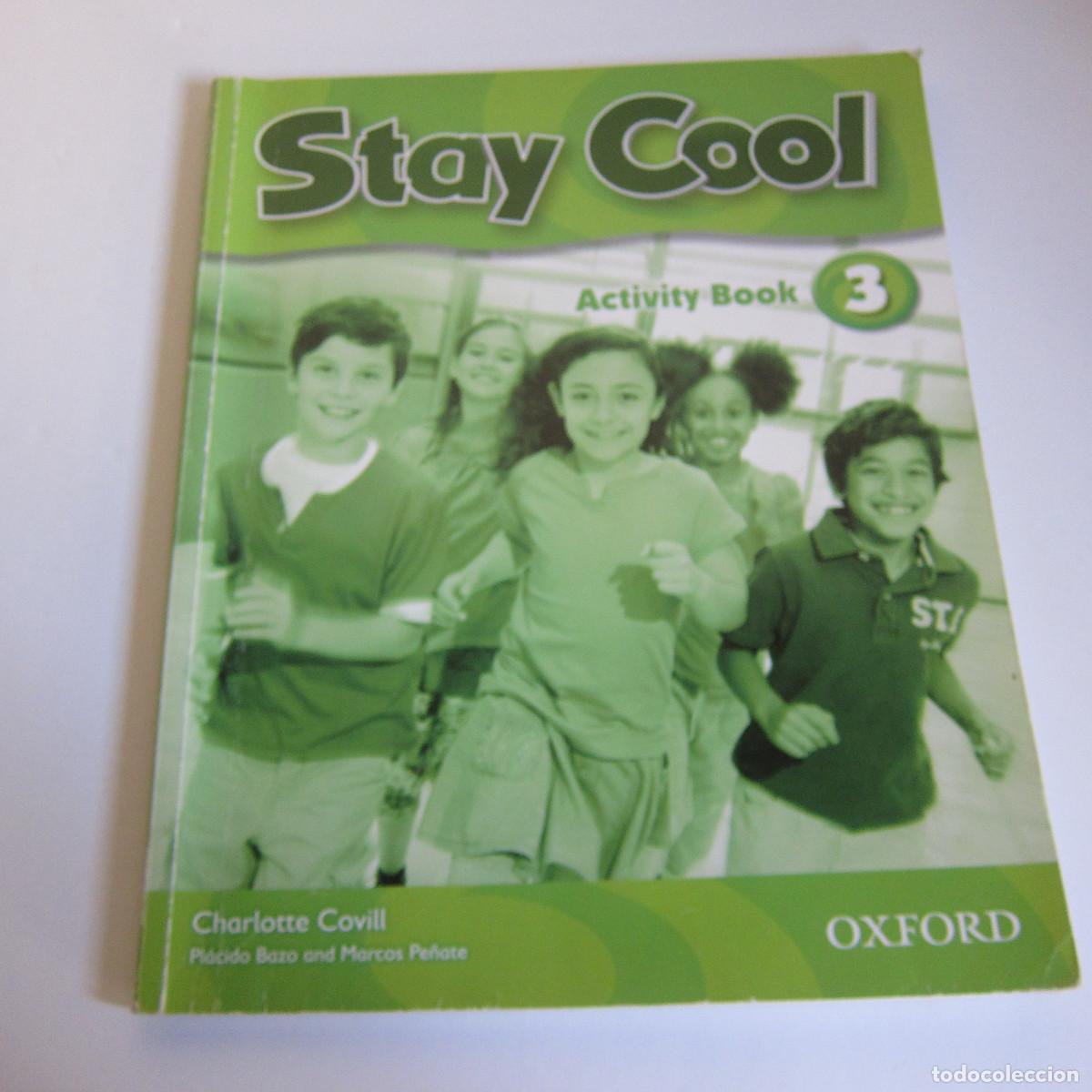 Libros de segunda mano: STAY COOL 3 - ACTIVITY WORK (OXFORD) IDIOMAS - Foto 1