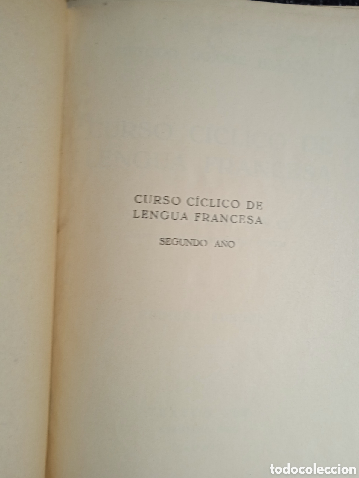 Libros de segunda mano: LENGUA FRANCESA -2&ordm; A&Ntilde;O / E Ugate Blasco - Foto 2