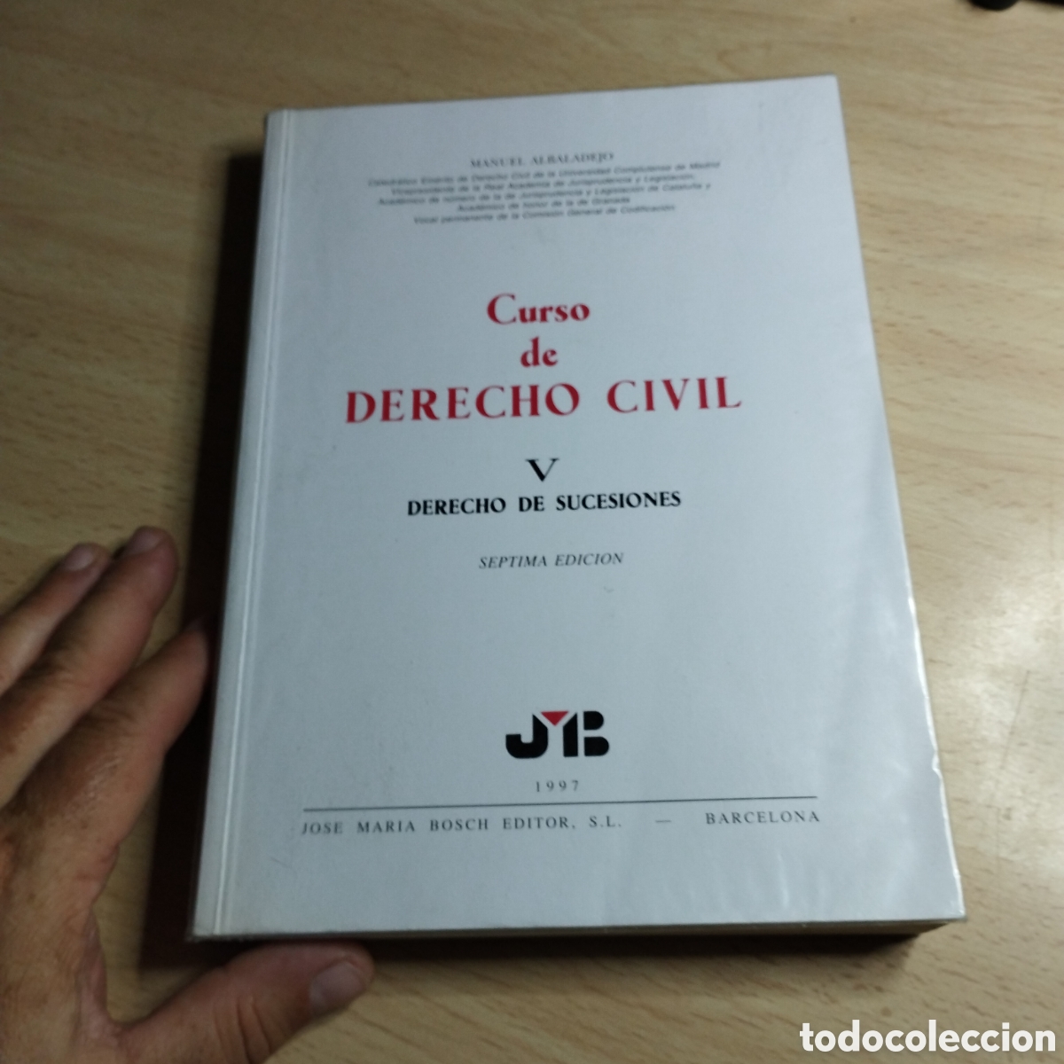 Gebrauchte B&uuml;cher: Curso de Derecho Civil. V. Derecho de Sucesiones. Manuel Albaladejo. 1997. Jos&eacute; Mar&iacute;a Bosch