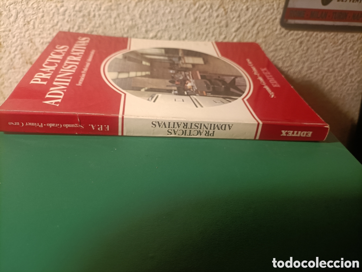 Libros de segunda mano: PRACTICAS ADMINISTRATIVAS, SEGUNDO GRADO - EDITEX. - Foto 2