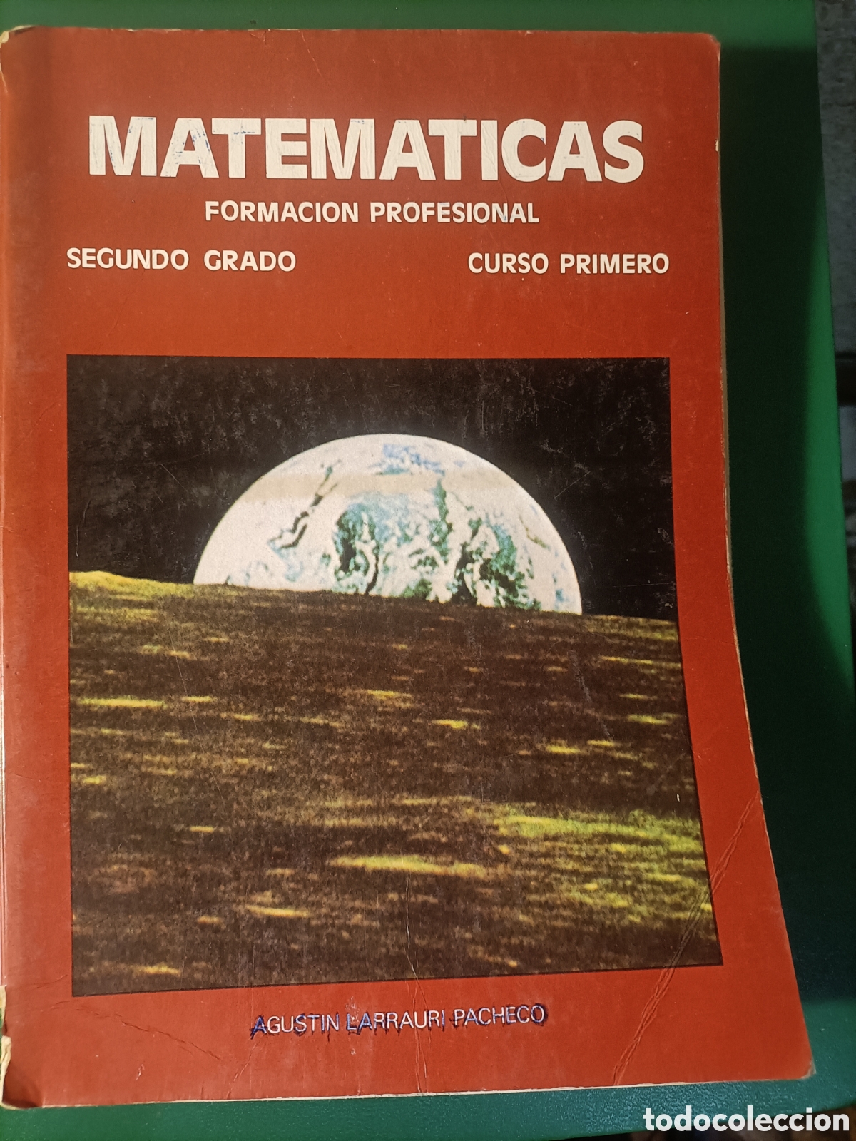 Libros de segunda mano: MATEMATICAS FORMACION PROFESIONAL - Segundo GRADO - CURSO PRIMERO - Foto 1