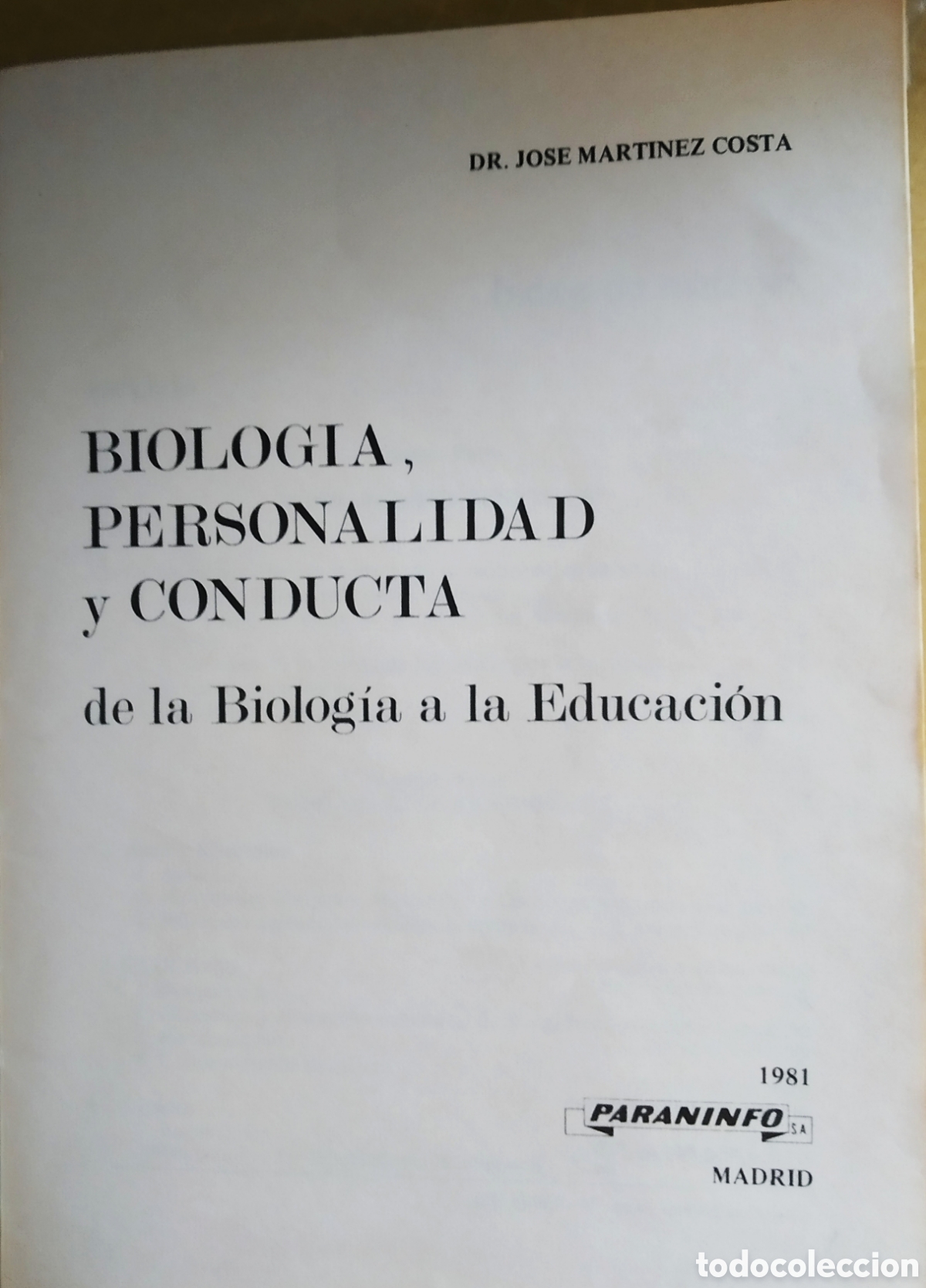 Libros de segunda mano: BIOLOG&Iacute;A, PERSONALIDAD Y CONDUCTA. - Foto 2
