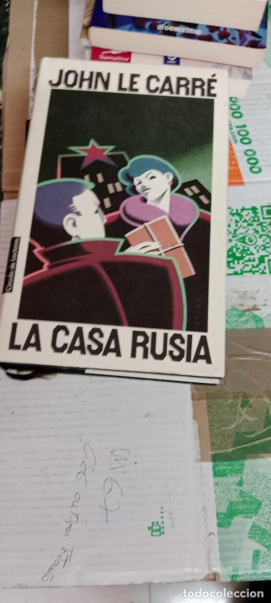 Libros de segunda mano: CU-03 LIBRO LA CASA RUSIA. JOHN LE CARRE - Foto 1