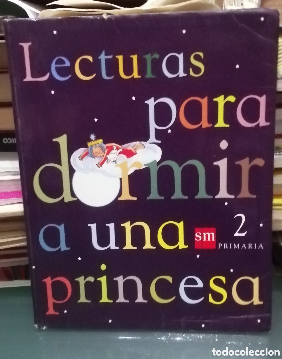 Libri di seconda mano: Lecturas para dormir a una princesa 2 Primaria SM 2008