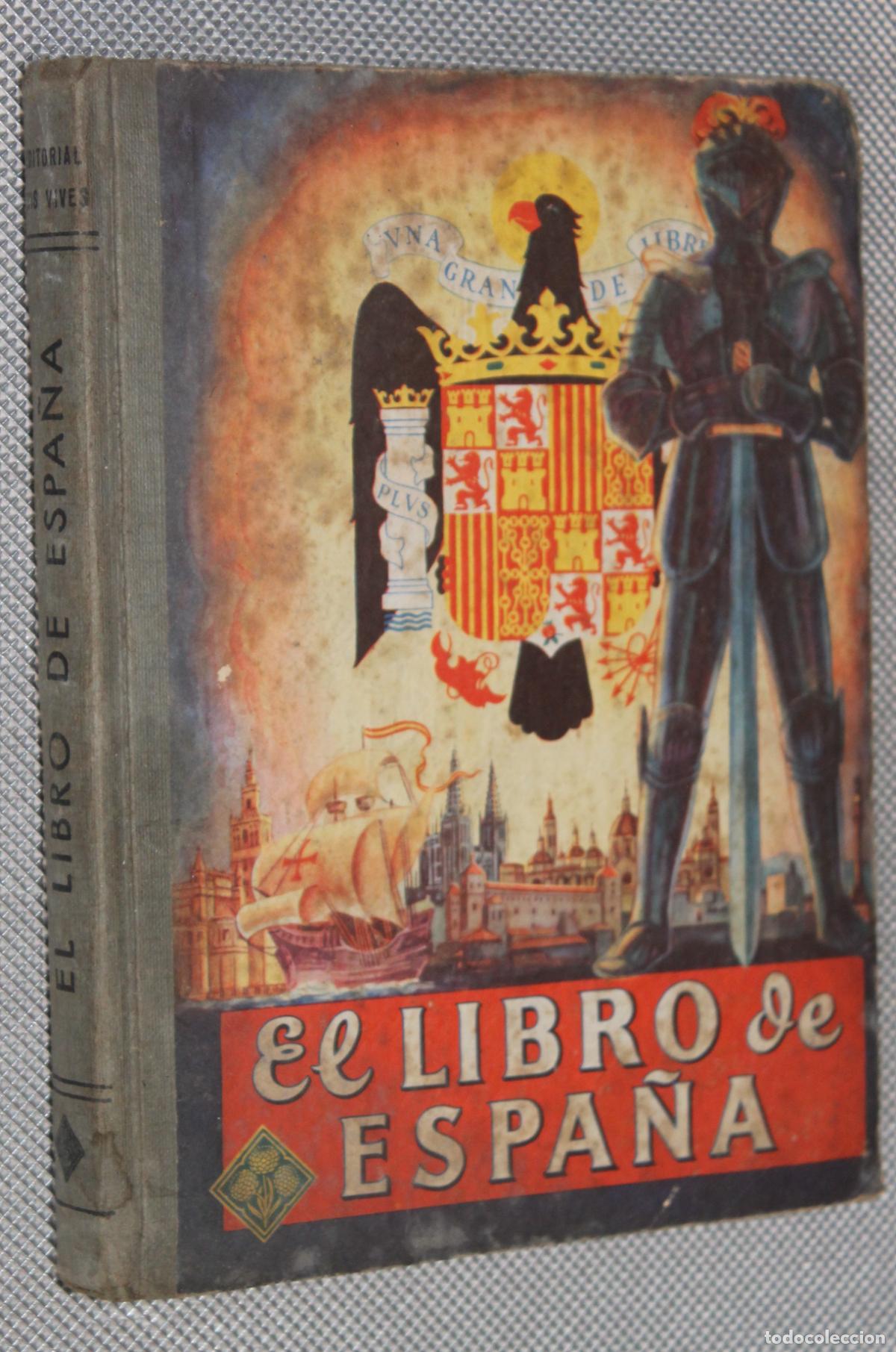 Libros de segunda mano: EL LIBRO DE ESPA&Ntilde;A, EDITORIAL EDELVIVES, 1960 - Foto 1