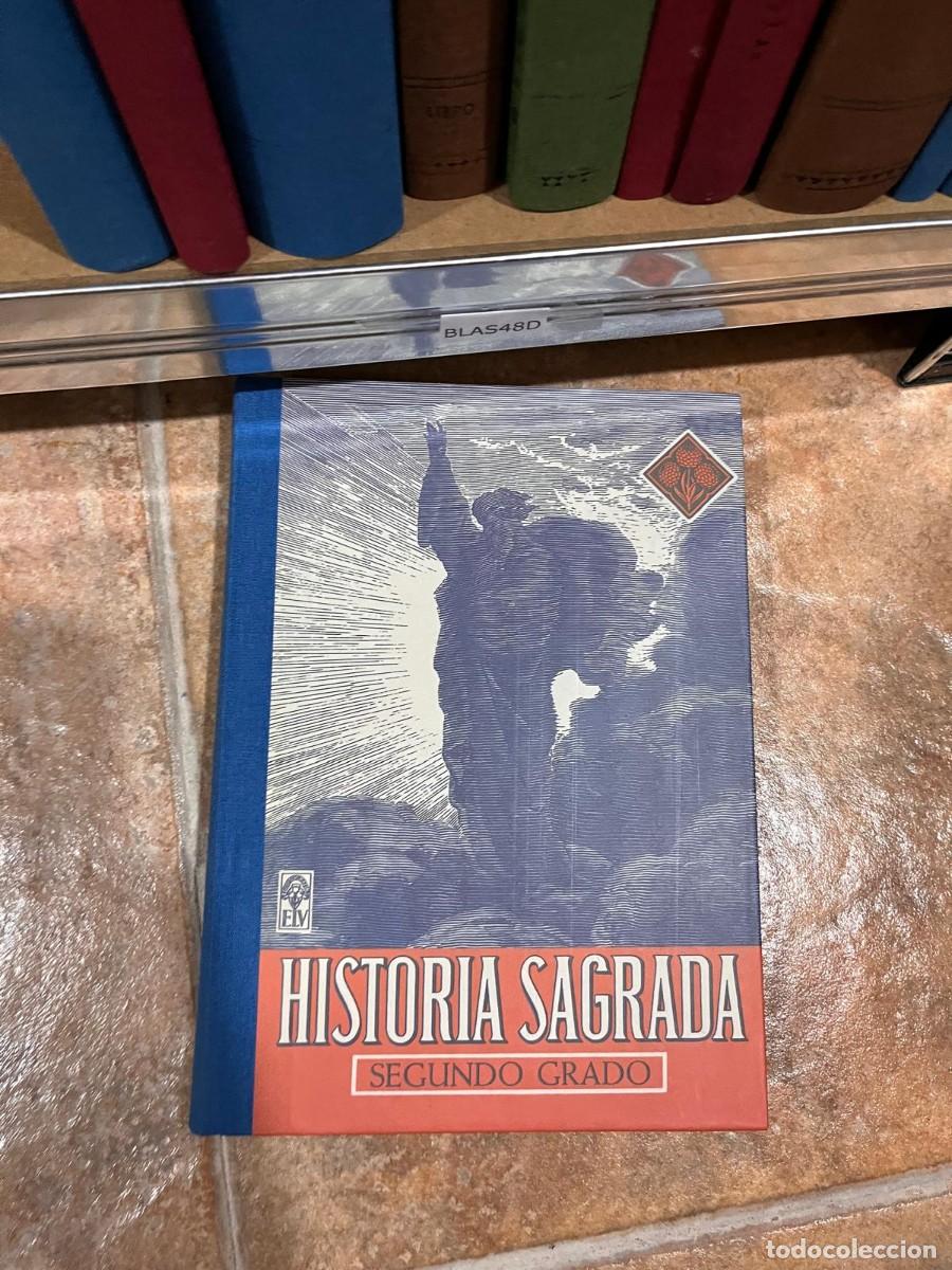 Libros de segunda mano: BLAS48D HISTORIA SAGRADA, SEGUNDO GRADO, FACSIMIL DE BIBLIOTECA - Foto 1