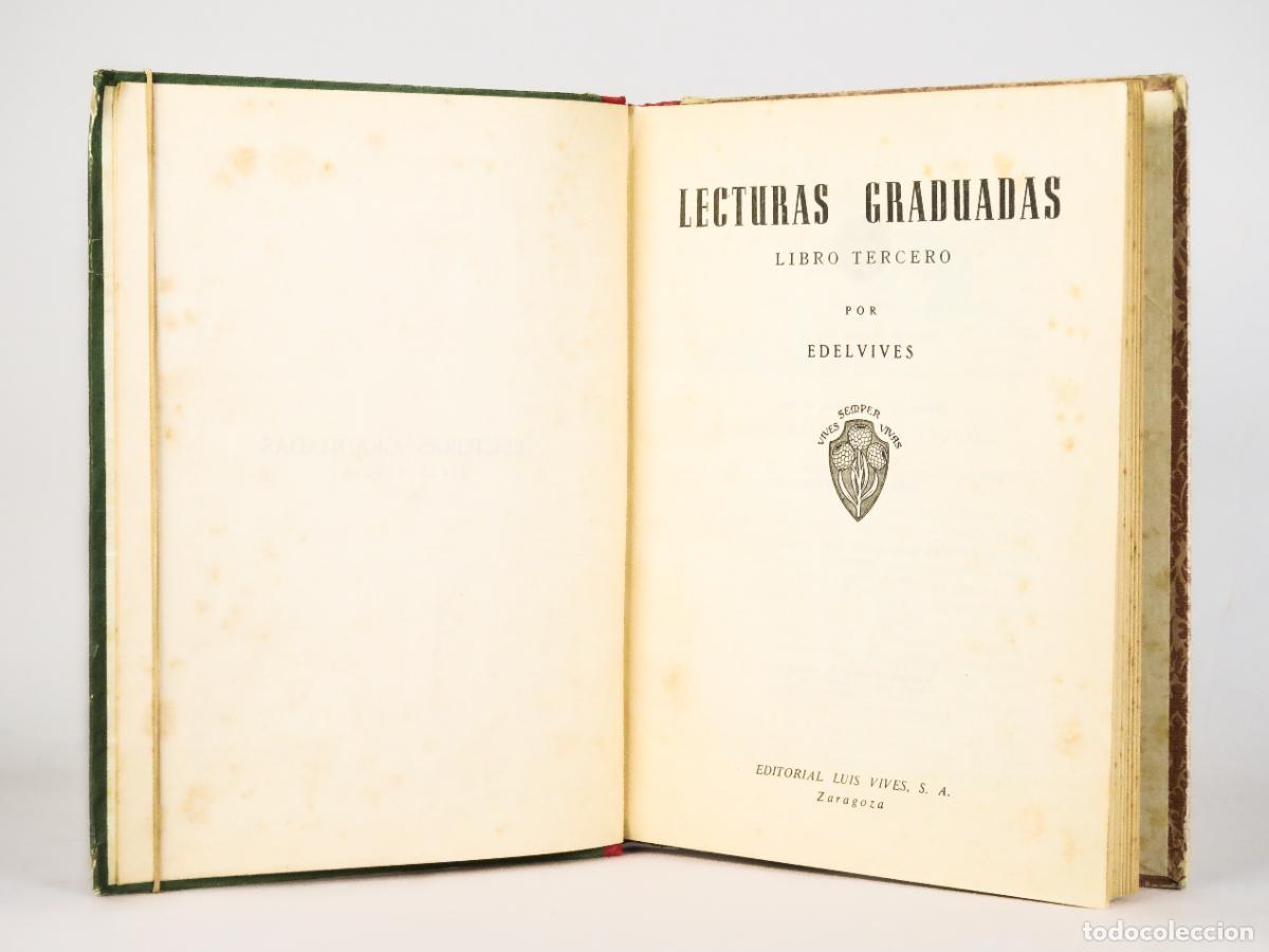 Libros de segunda mano: Lecturas graduadas Libro tercero Editorial Luis Vives 1954 - Foto 3