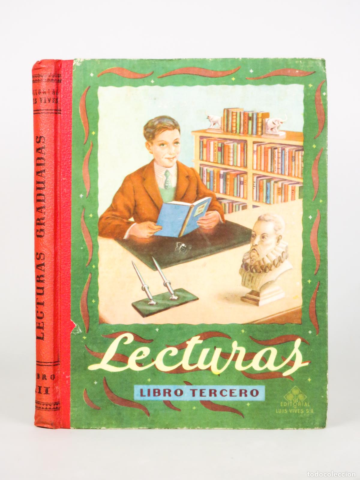 Libros de segunda mano: Lecturas graduadas Libro tercero Editorial Luis Vives 1954 - Foto 1