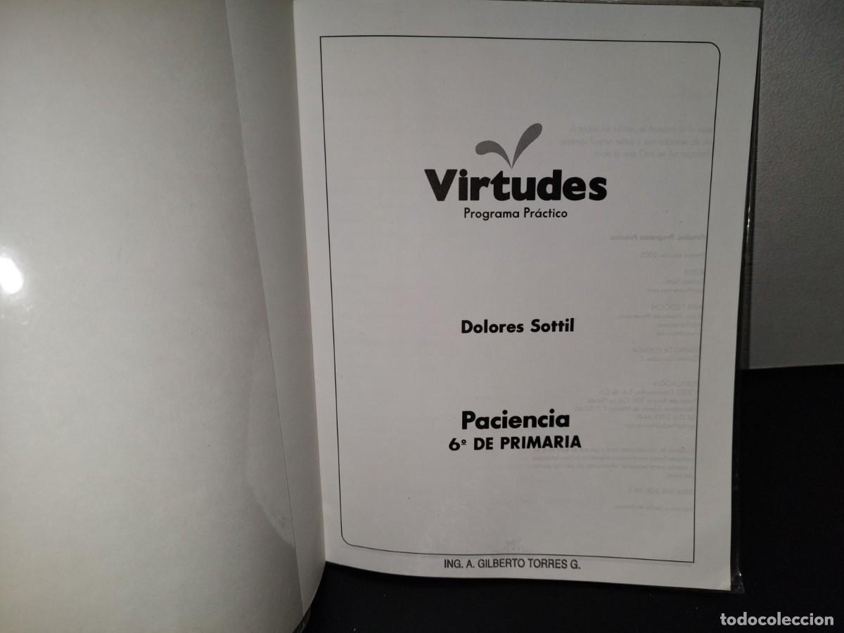 Libros de segunda mano: 210- VIRTUDES. PROGRAMA PR&Aacute;CTICO. PACIENCIA - 6TO. DE PRIMARIA - Foto 3
