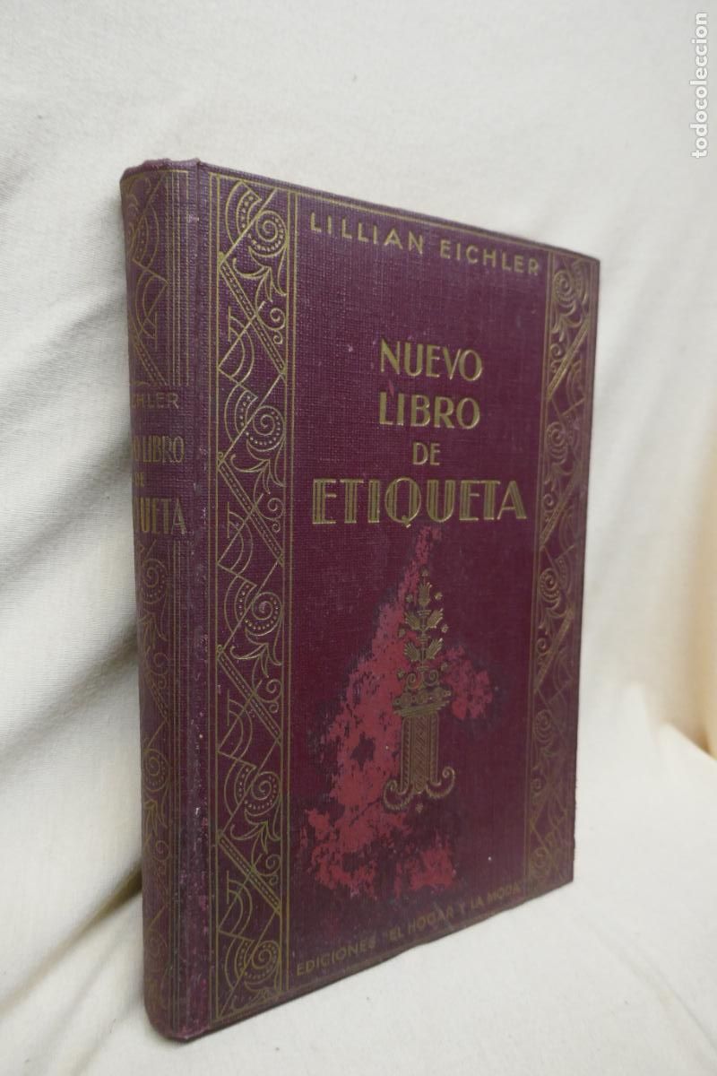 Libros de segunda mano: NUEVO LIBRO DE ETIQUETA - LILLIAN EICHLER - EDICIONES HYMSA - Foto 3