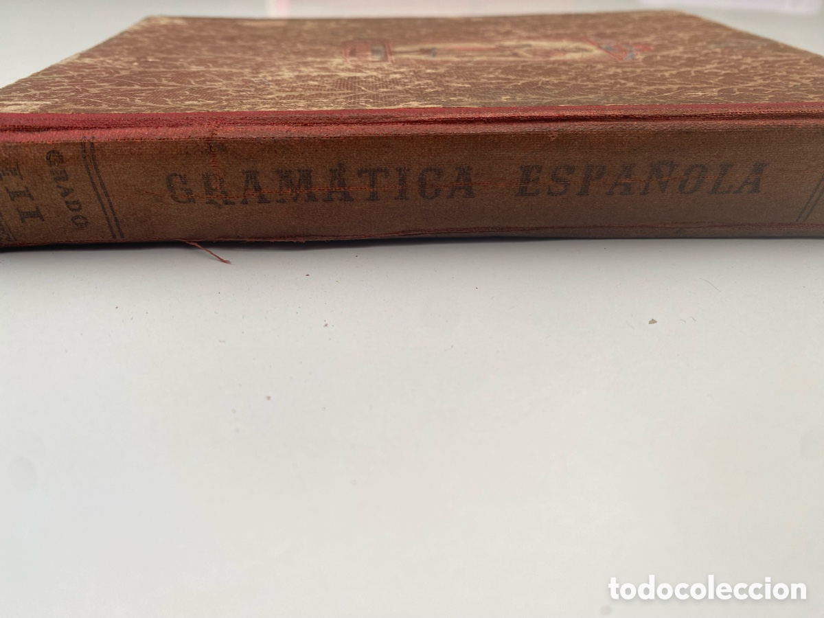 Libros de segunda mano: Libro Gram&aacute;tica Espa&ntilde;ola Tercer Grado (1952) - Foto 5