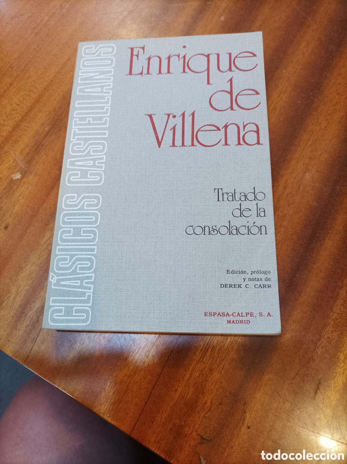 Livros em segunda m&atilde;o: ENRIQUE DE VILLENA.TRATADO DE LA CONSOLACI&Oacute;N.CLASICOS CASTELLANOS.