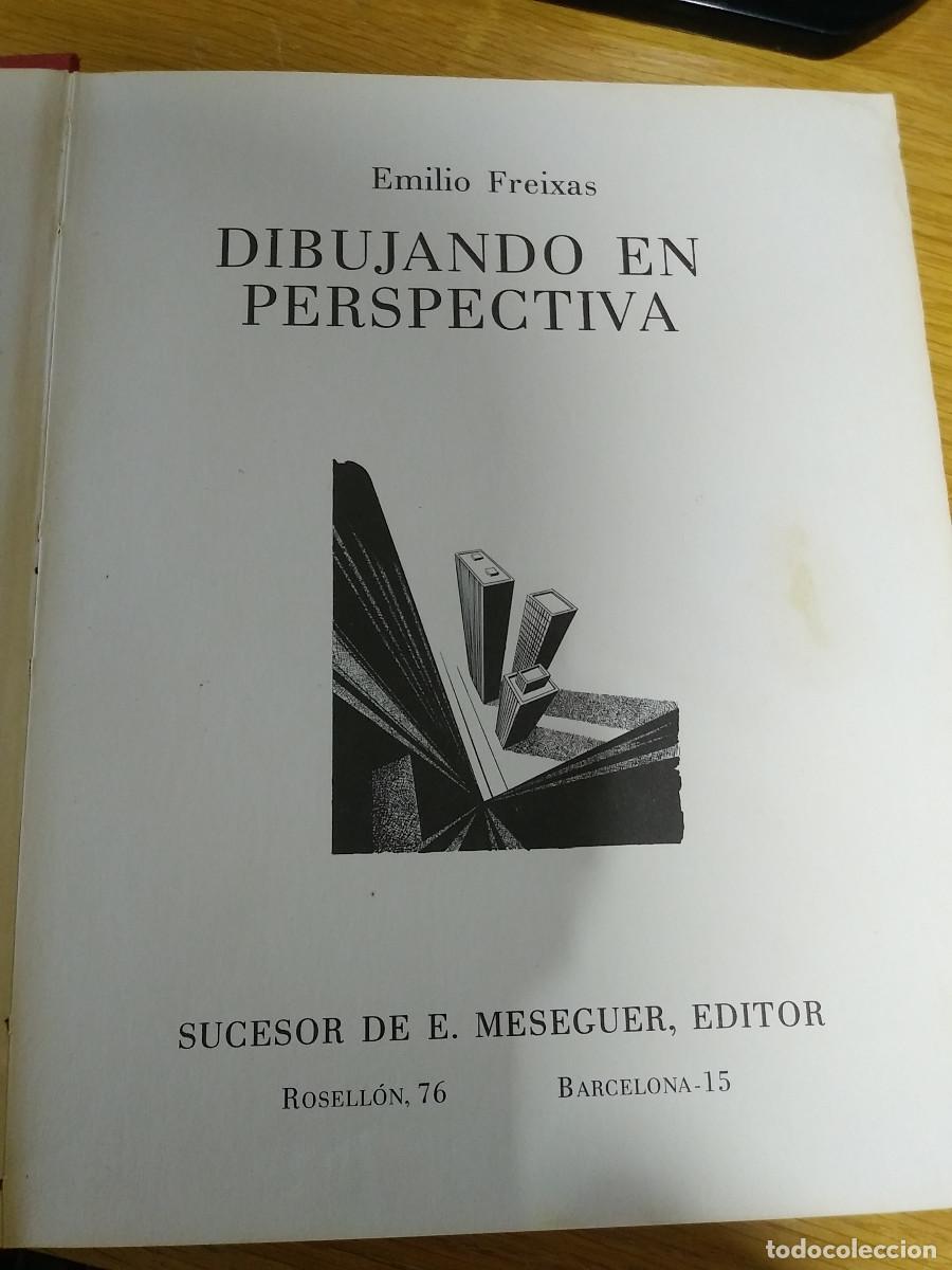 Libros de segunda mano: DIBUJANDO EN PERSPECTIVA - EMILIO FREIXAS. - Foto 2
