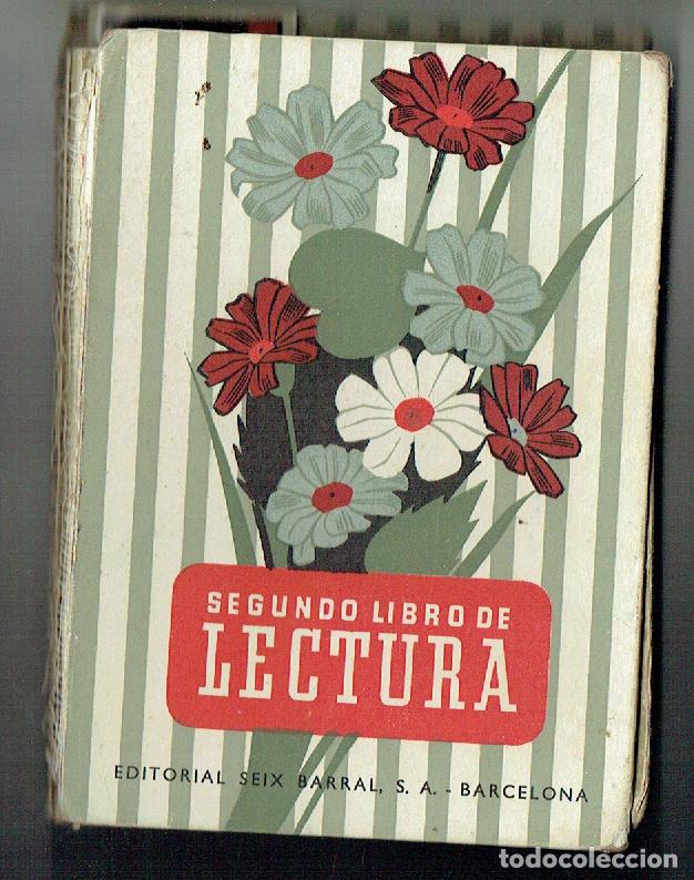 Libros de segunda mano: SEGUNDO LIBRO DE LECTURA. SEIX BARRAL. 1957. (P/C2) - Foto 1