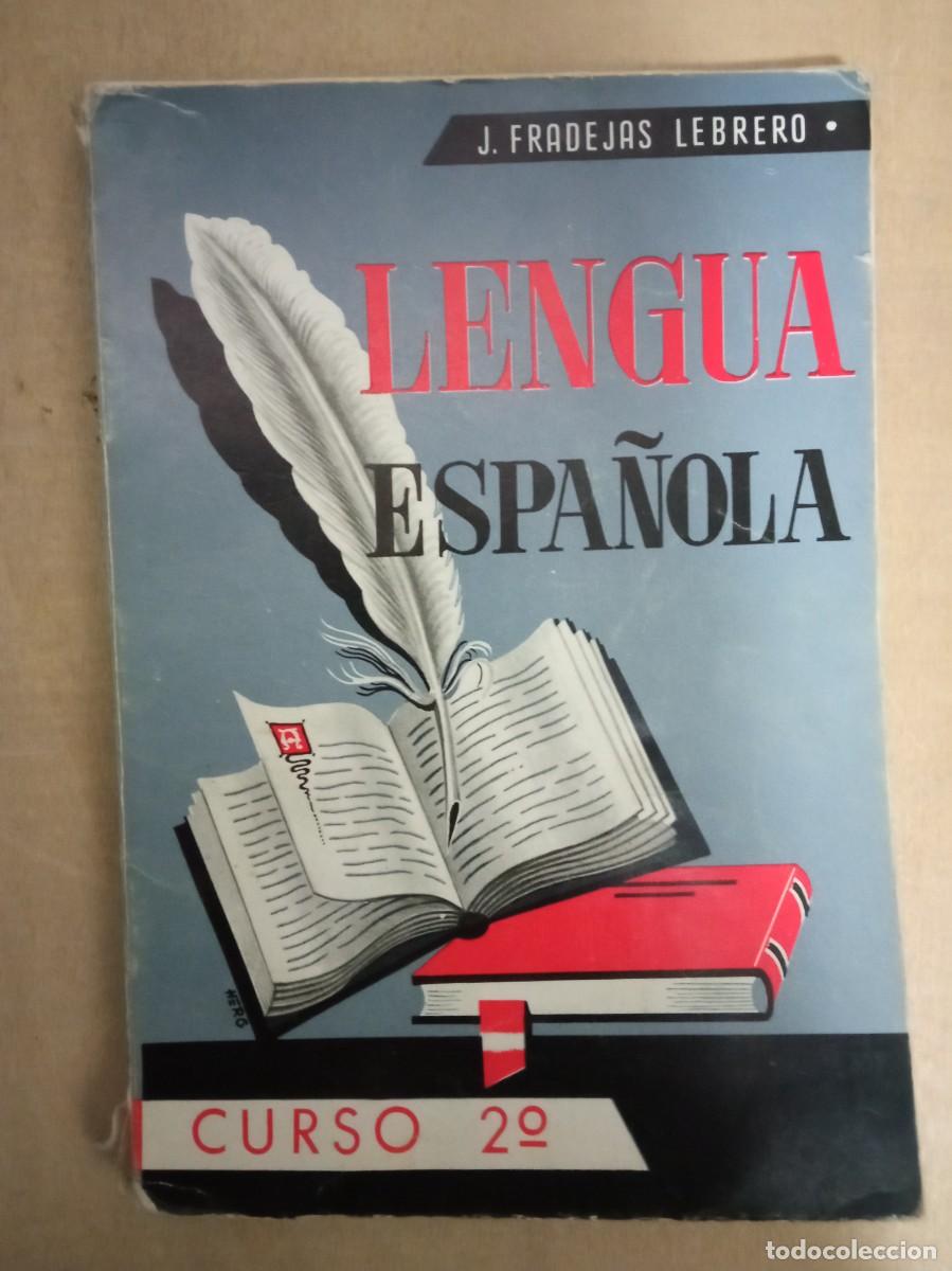 Libros de segunda mano: LIBRO DE TEXTO LENGUA ESPA&Ntilde;OLA DE 2&ordm; DE BACHILLER - Foto 1