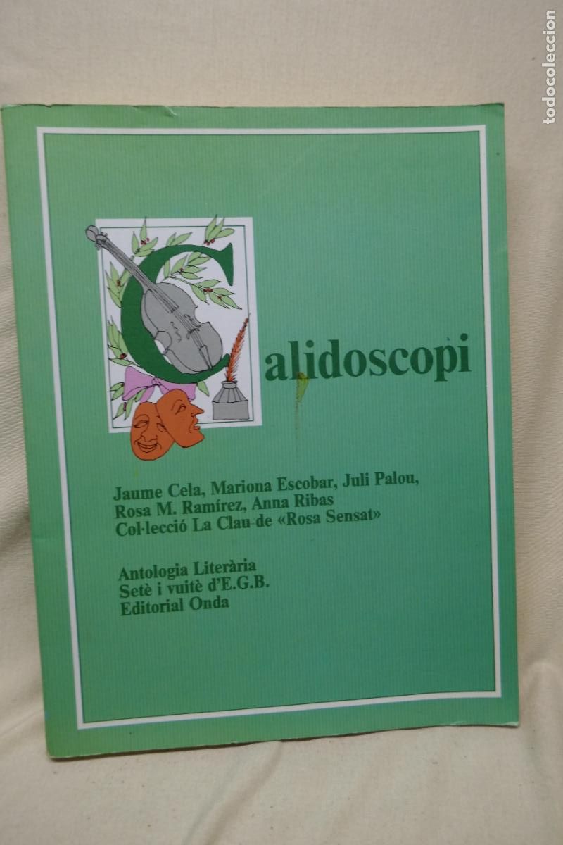 Libros de segunda mano: Calidoscopio S&eacute;ptimo y Octavo de EGB j. Cela editorial Onda - Foto 1