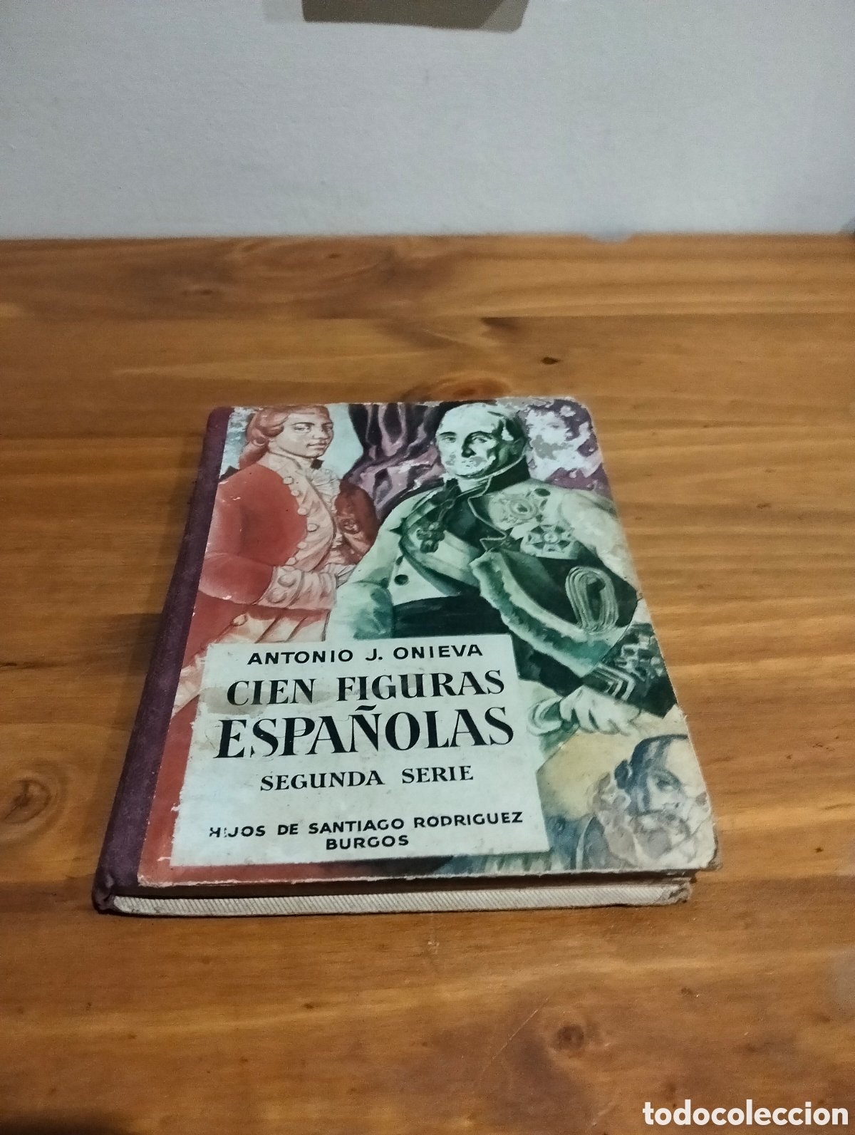 Libros de segunda mano: Cien figuras Espa&ntilde;olas. Antonio J. Onieva - Foto 1