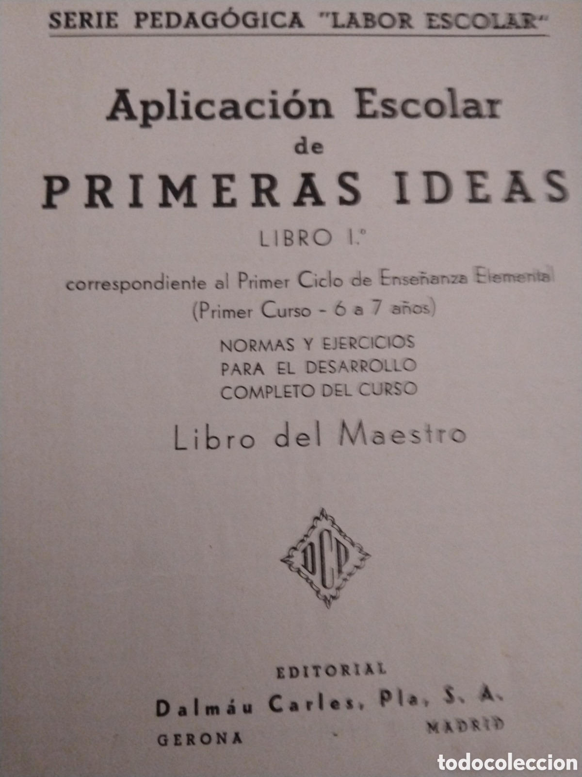 Libros de segunda mano: Aplicaci&oacute;n Primeras Ideas 1955 - Foto 2