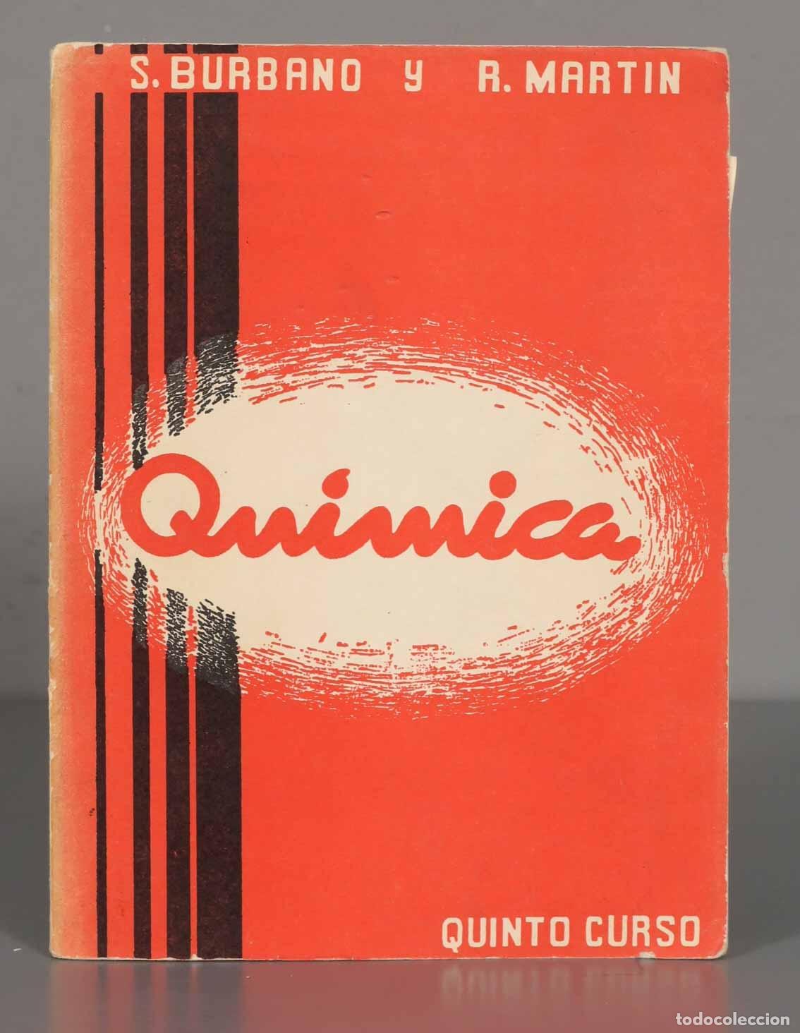 Libros de segunda mano: QU&Iacute;MICA. QUINTO CURSO. BURBANO. CON PROGRAMA ASIGNATURA - Foto 1