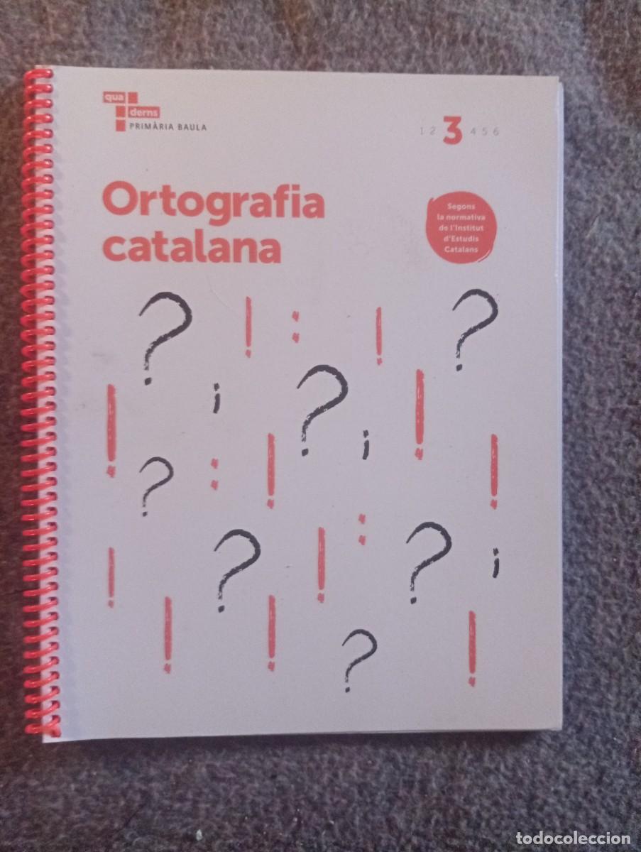 Libros de segunda mano: Libro texto infantil, ortograf&iacute;a catalana 3 - Foto 1