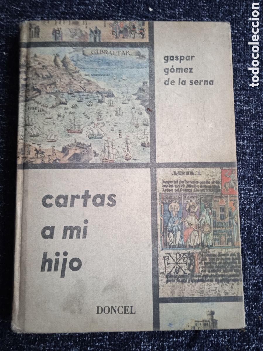 Libros de segunda mano: CARTAS A MI HIJO / GASPAR GOMEZ DE LA SERNA - Foto 1