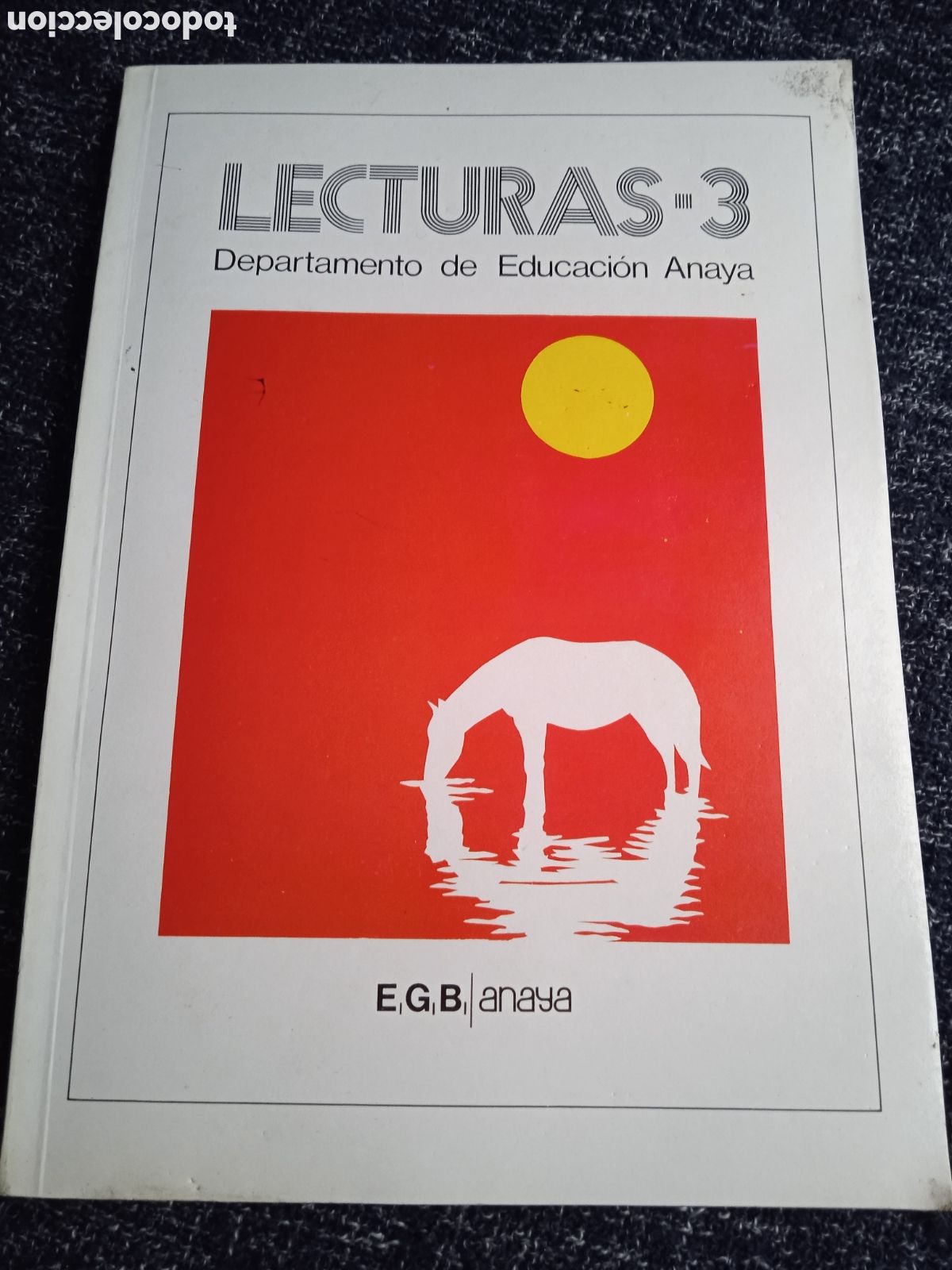 Libros de segunda mano: Libro Lecturas 3 - Anaya - Departamento de Educaci&oacute;n E.G.B. 1982 - Foto 1