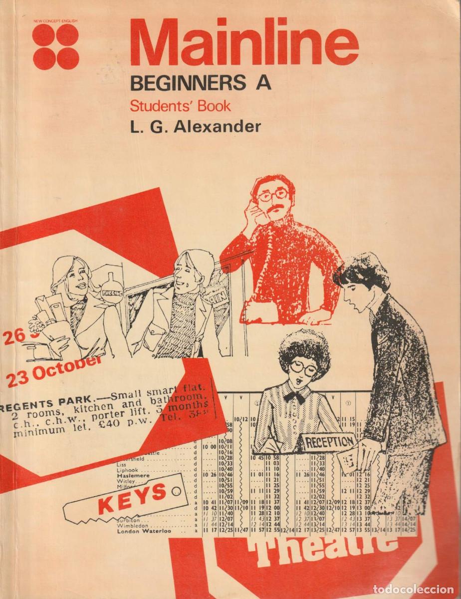 Libros de segunda mano: Mainline. Beginners A. Students&rsquo; Book, L.G. Alexander - Foto 1