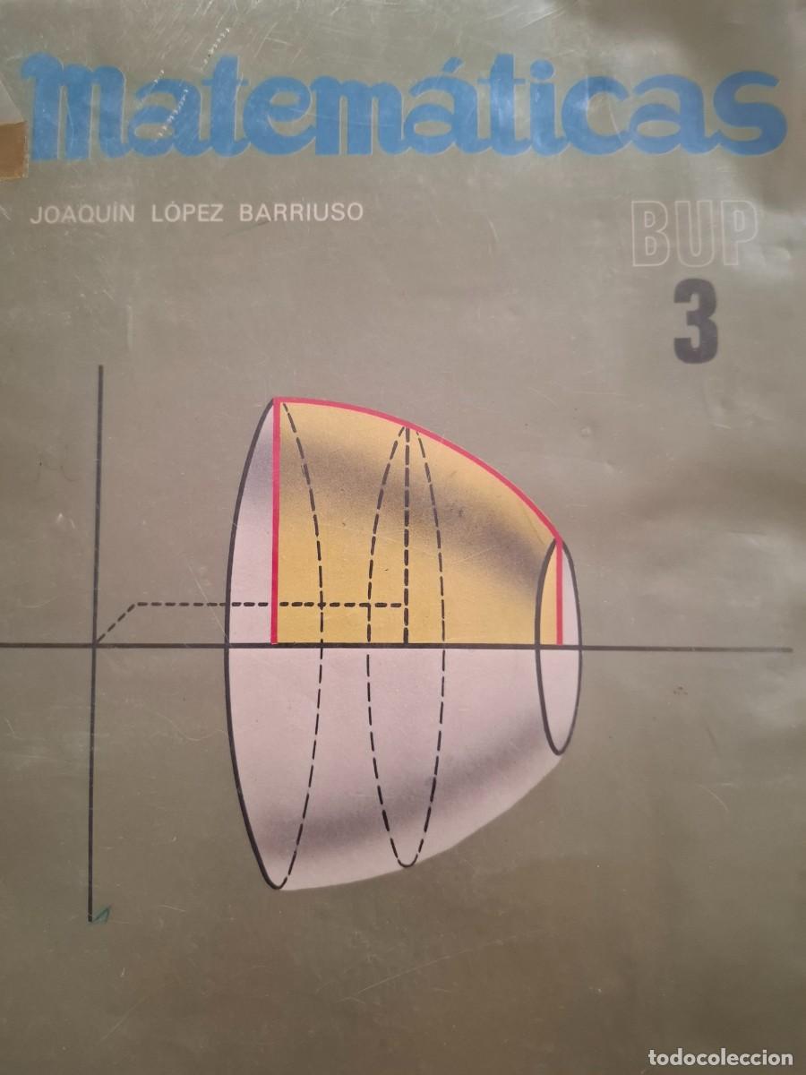 Libros de segunda mano: matem&aacute;ticas 3&ordm; BUP Joaqu&iacute;n L&oacute;pez Barriuso - Foto 1