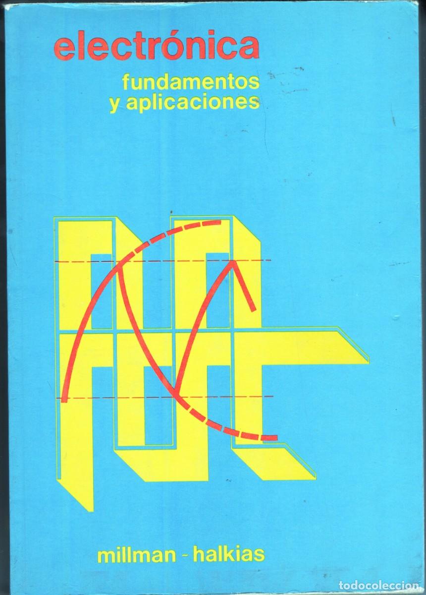 Libros de segunda mano: Electr&oacute;nica, fundamentos y aplicaciones - Foto 1