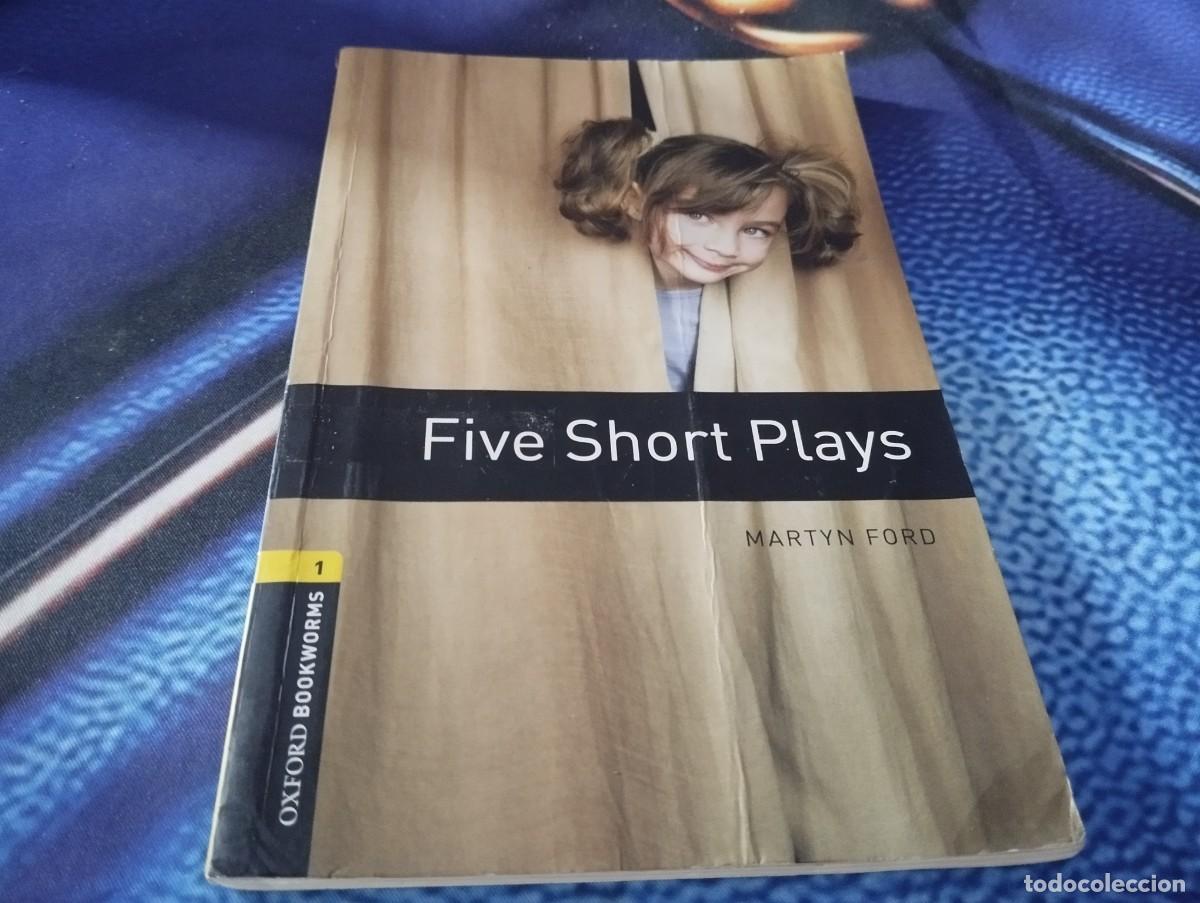 Libros de segunda mano: FIVE SHORT PLAYS MARTYN FORD OXFORD BOOKWORMS LIBRARY 2008 LIBRO TEXTO EN INGLES - Foto 1