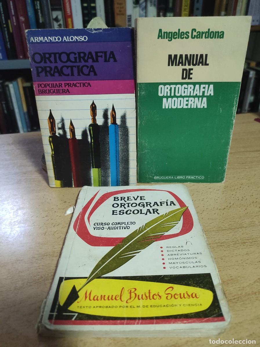 Libros de segunda mano: Lote de 3 libros de Ortograf&iacute;a Antiguos - Foto 1