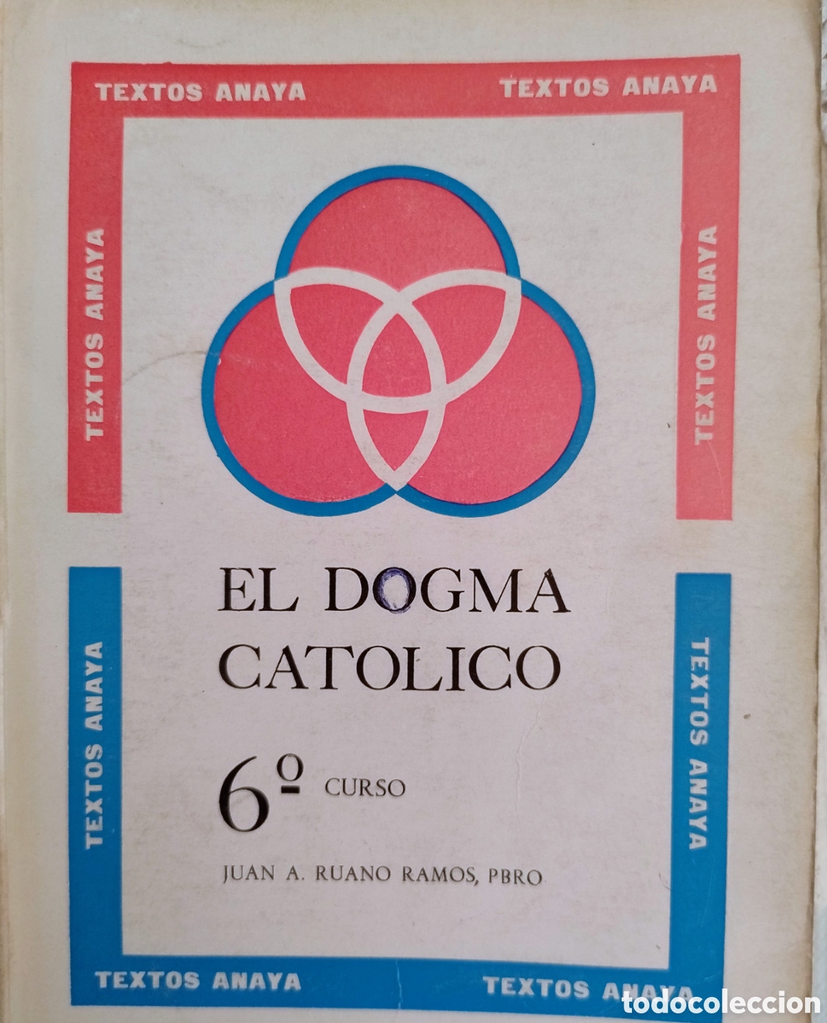 Libros de segunda mano: El dogma cat&oacute;lico. 6&deg; curso. - Foto 1